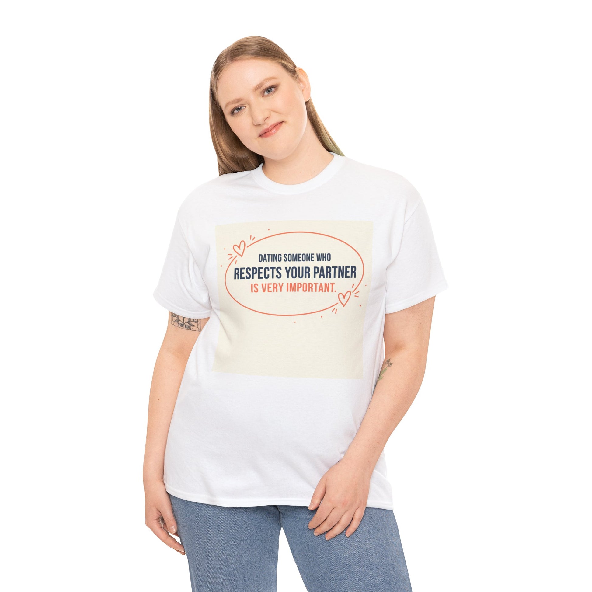 Respect Your Partner T-Shirt — "Dating Someone Who Respects Your Partner Is Very Important" Graphic Tee Printify