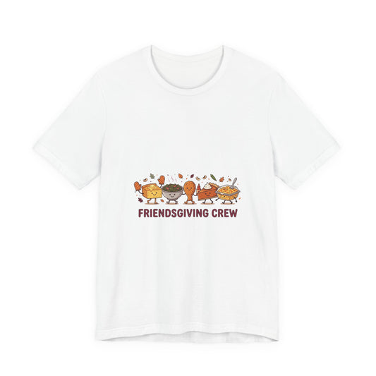 Friendsgiving Crew Tee | Thanksgiving, Pumpkin Pie, Fall Leaves
