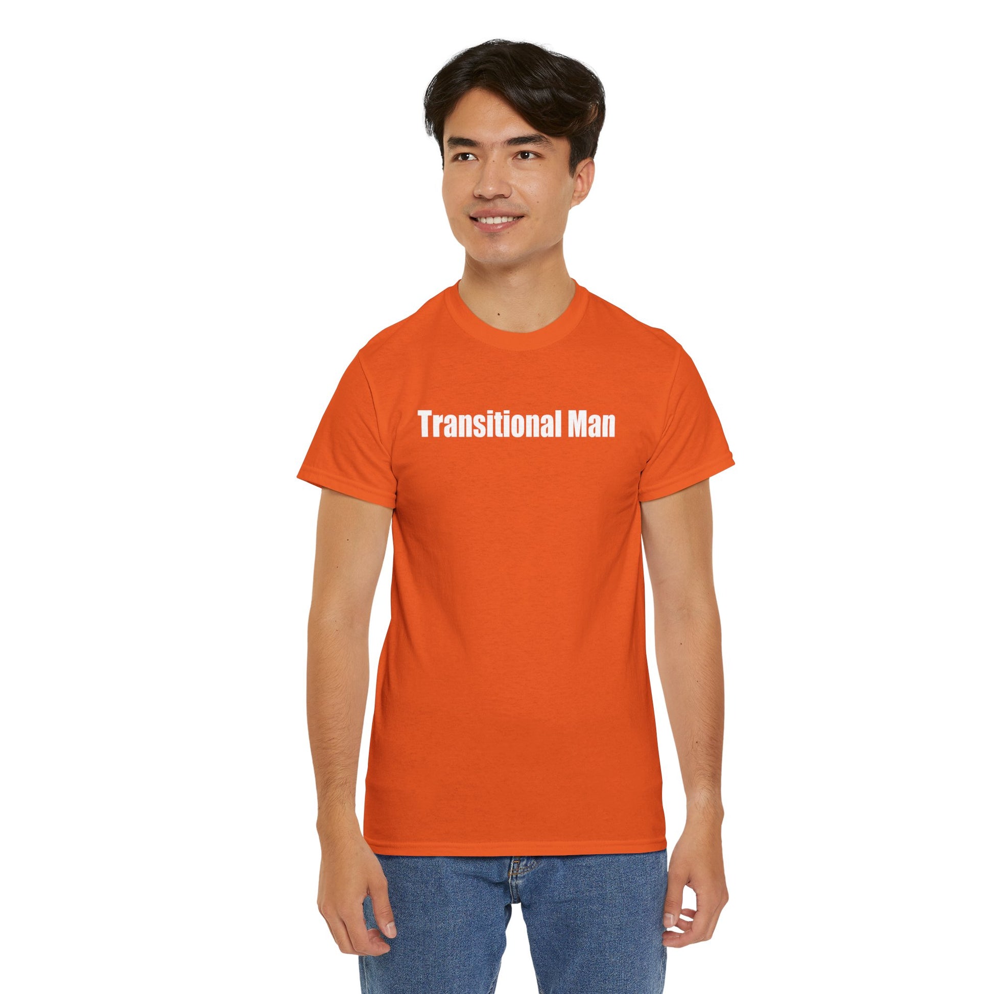 Transitional Man Tee — Bold Text Gender Transition Awareness Shirt Printify