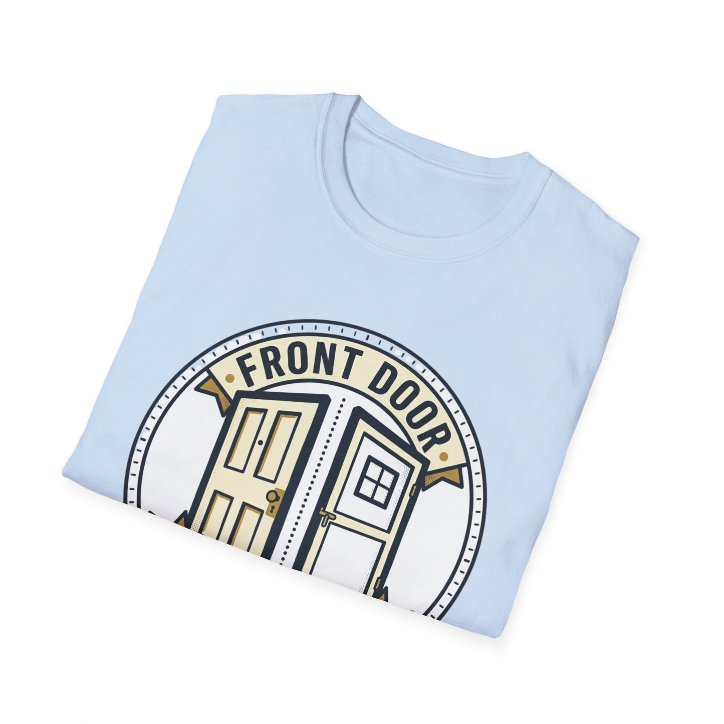 Front Door Back Door T-Shirt — Funny Two Doors Graphic Tee
