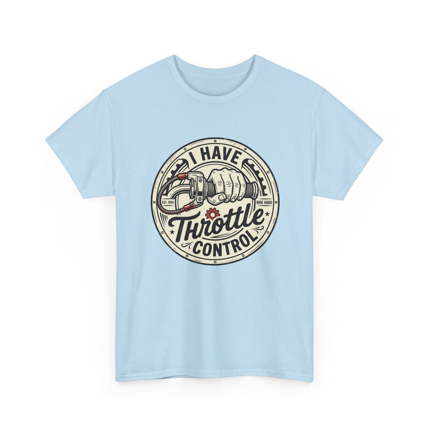 Throttle Control T-Shirt — "I Have Throttle Control" Vintage Motorcycle Tee