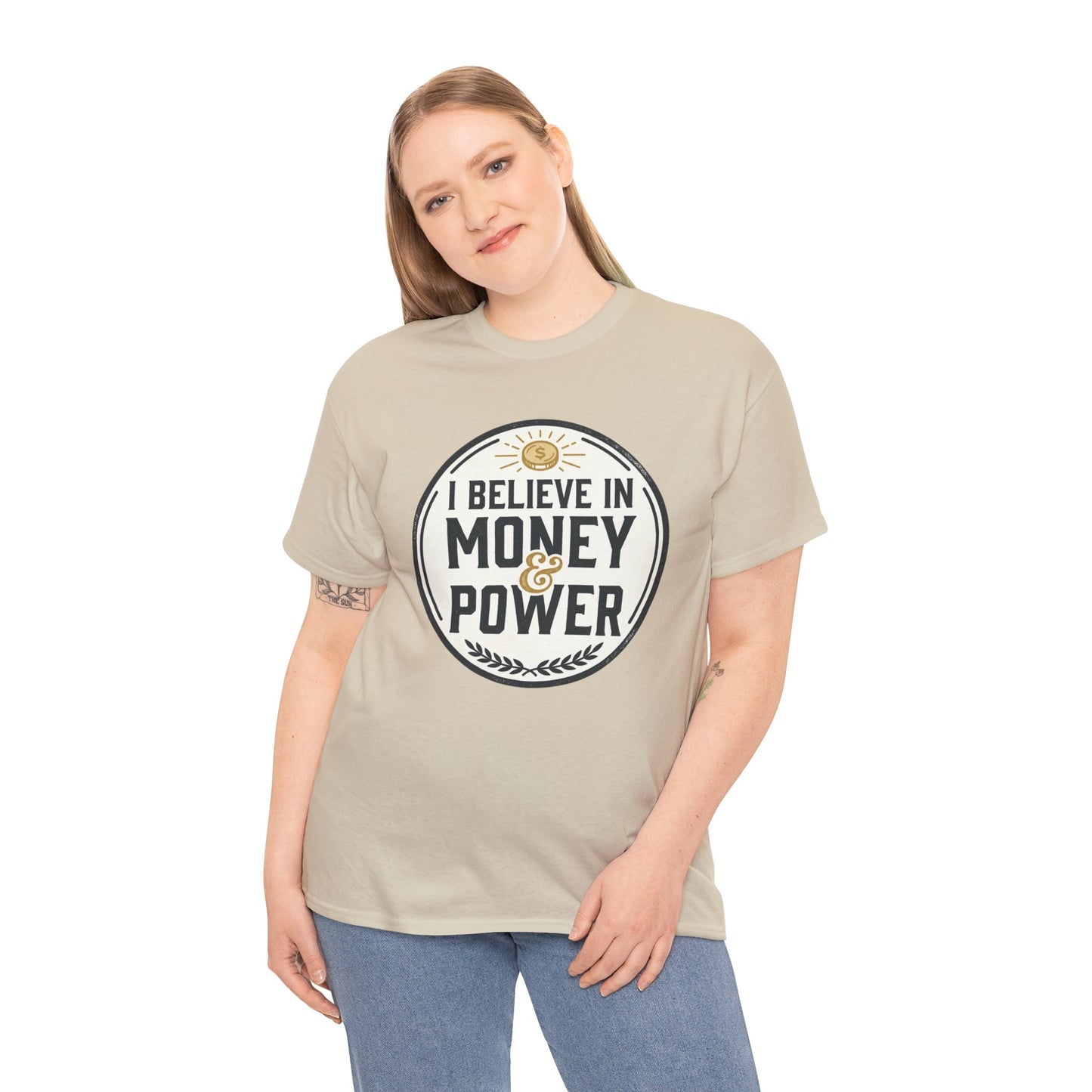 I Believe in Money & Power T-Shirt — Motivational Retro Graphic Tee
