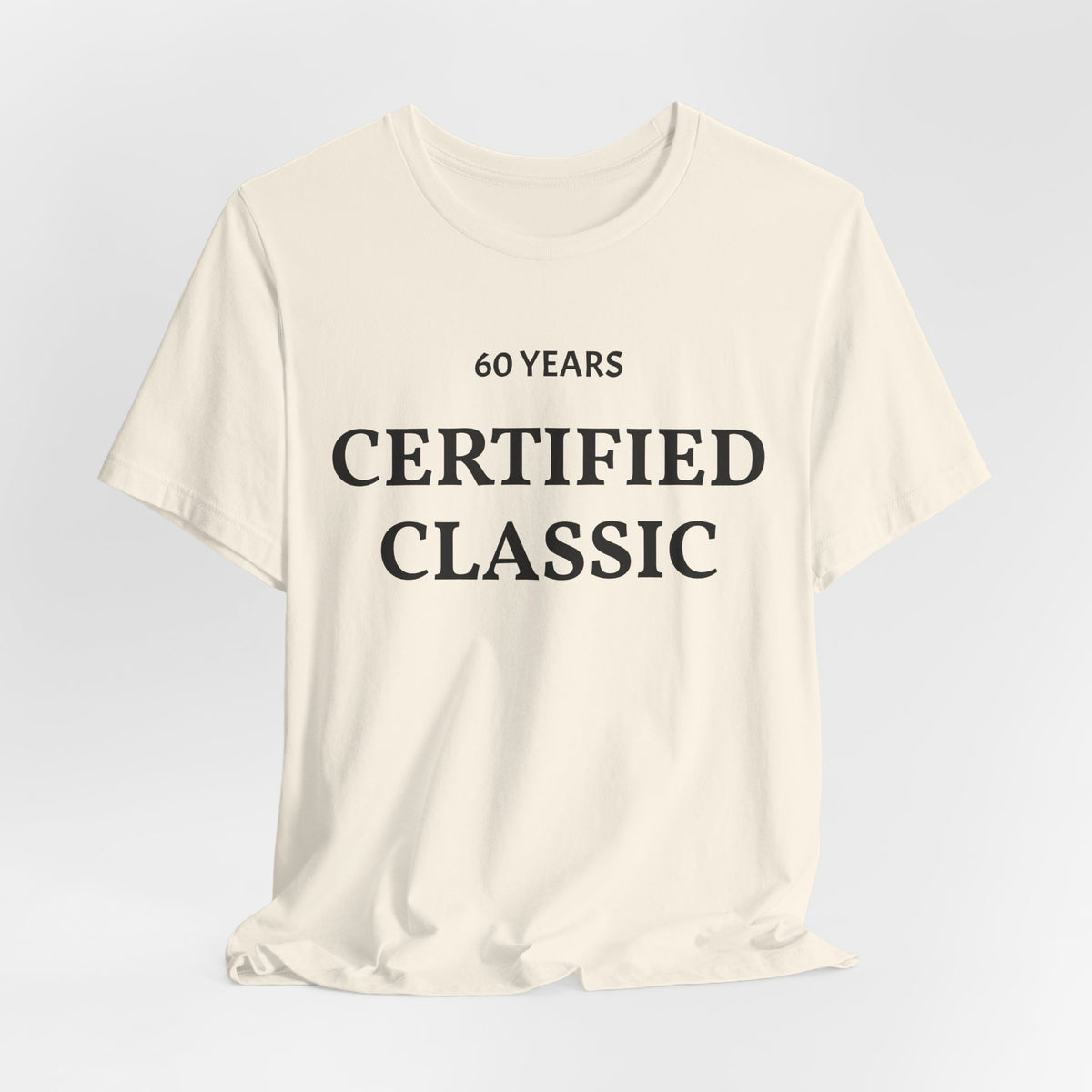 Certified Classic 60 Years T-Shirt