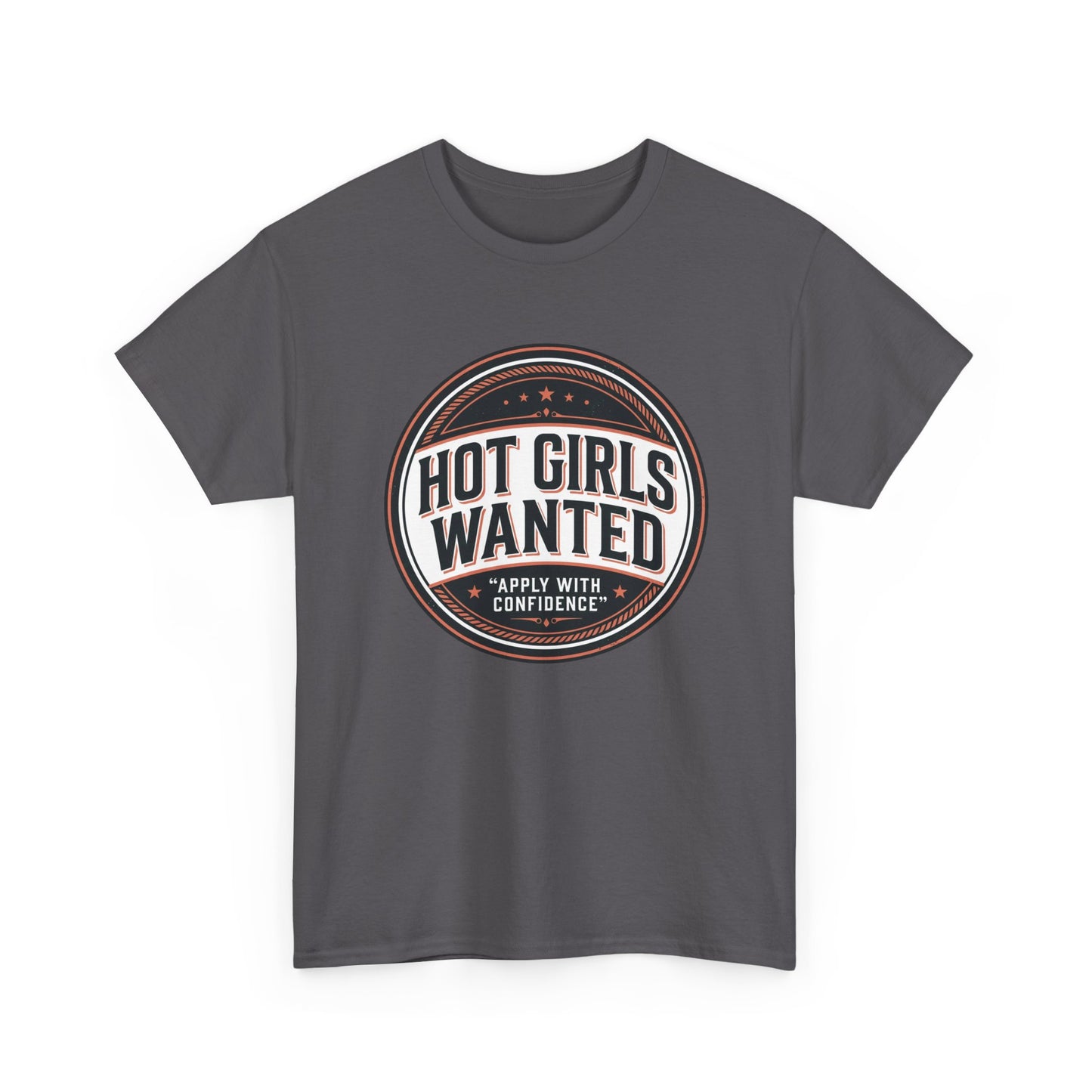 T-Shirt — "Hot Girls Wanted" Retro Badge Tee