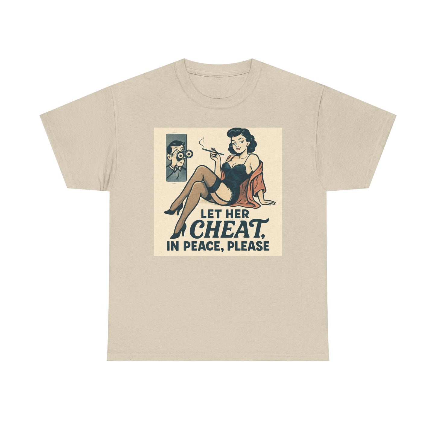 T-Shirt — Vintage Pinup “Let Her Cheat in Peace, Please” Graphic Tee