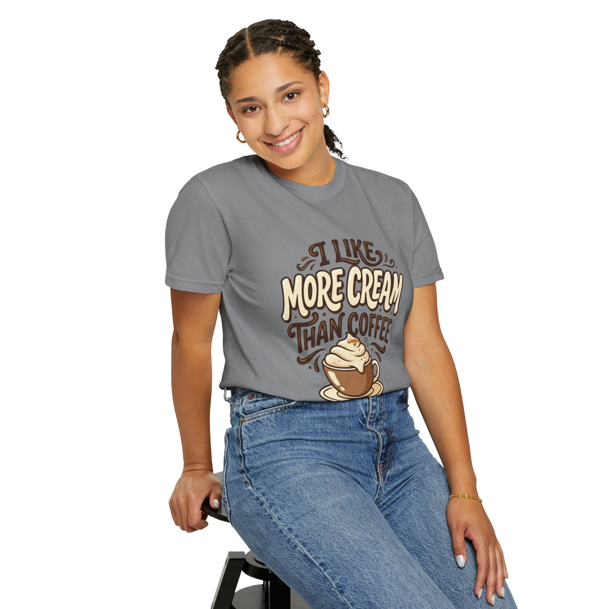 Coffee Tee — "I Like More Cream Than Coffee" Graphic T-Shirt