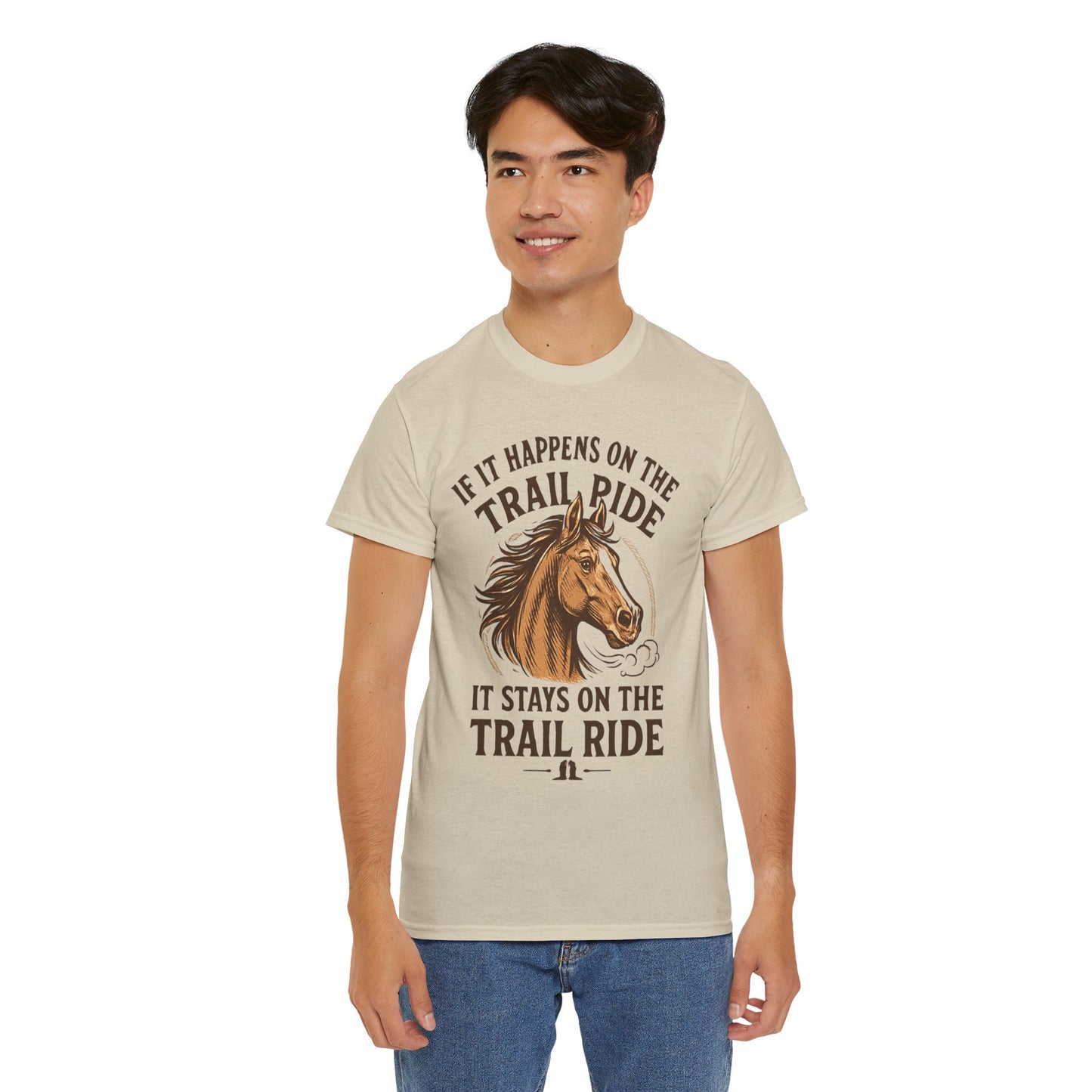 Trail Ride T-Shirt — "If It Happens On The Trail Ride, It Stays On The Trail Ride" Horse Tee