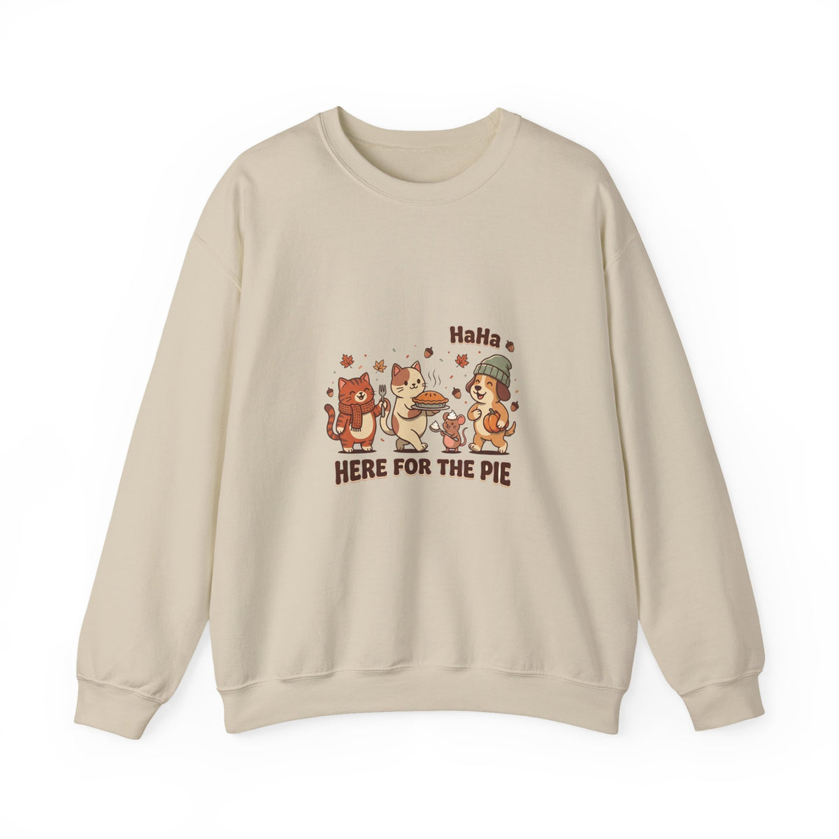 Here For The Pie Sweatshirt | Thanksgiving Turkey Pumpkin Pie Friendsgiving