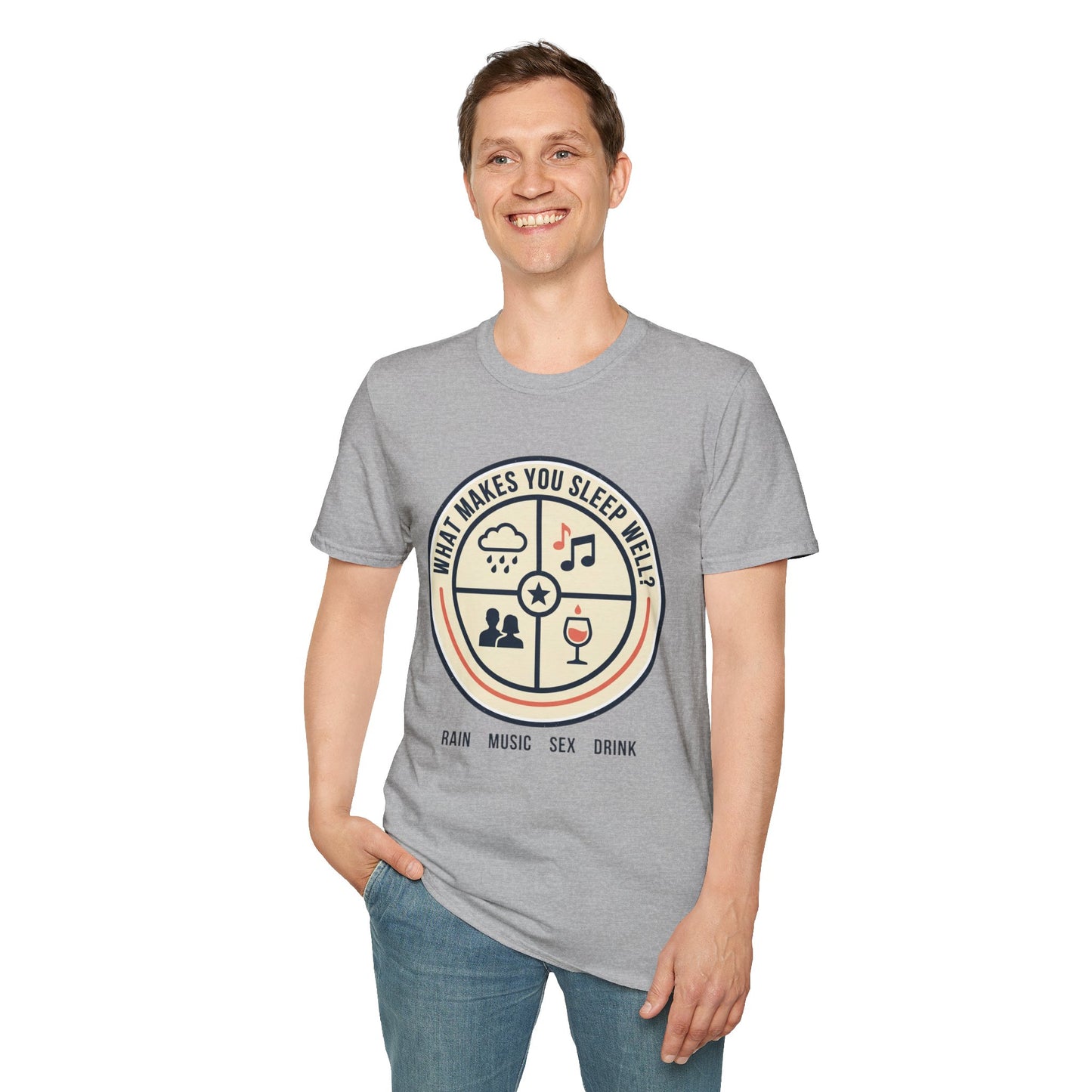 "What Makes You Sleep Well?" Rain, Music, Sex, Drink Graphic-Sleep Essentials T‑Shirt