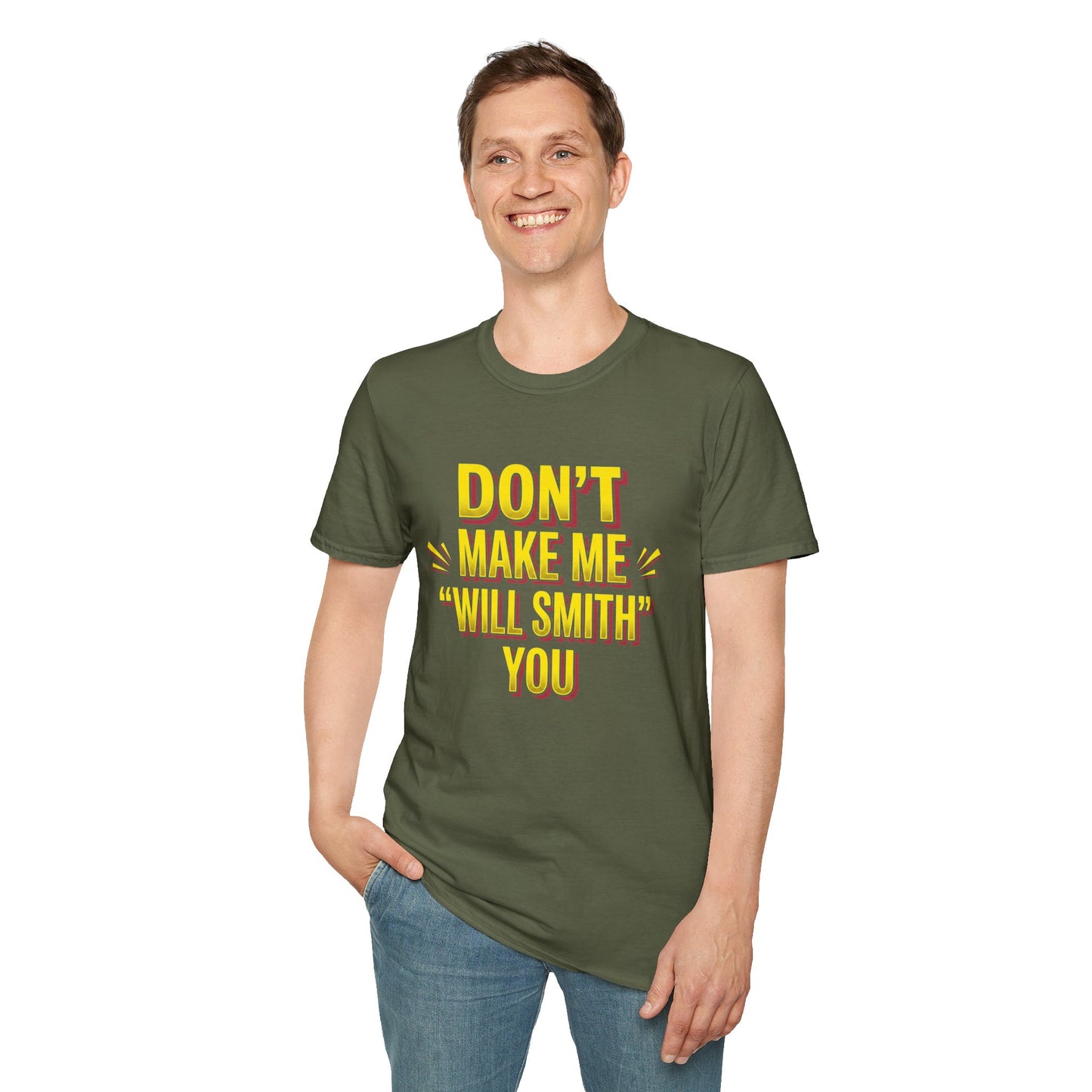 Don't Make Me "Will Smith" T-Shirt — Bold Yellow Graphic Tee