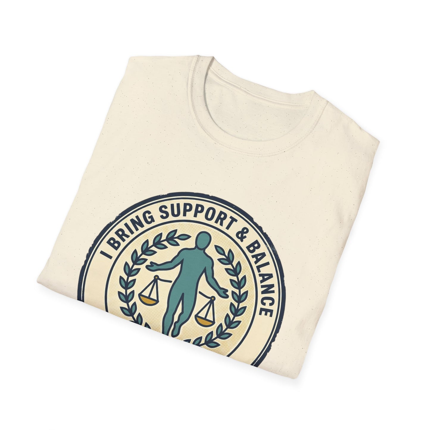 I Bring Support & Balance Graphic Tee-Balance & Support T-Shirt