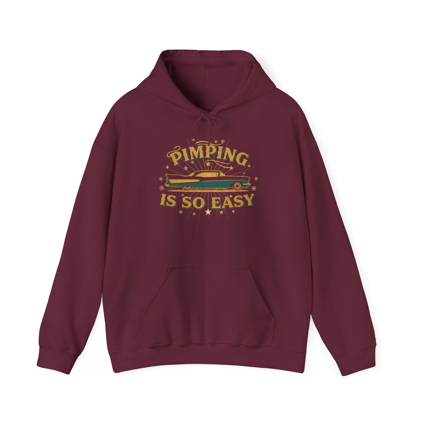 Hoodie — "Pimping Is So Easy" Vintage Lowrider Graphic Hoodie