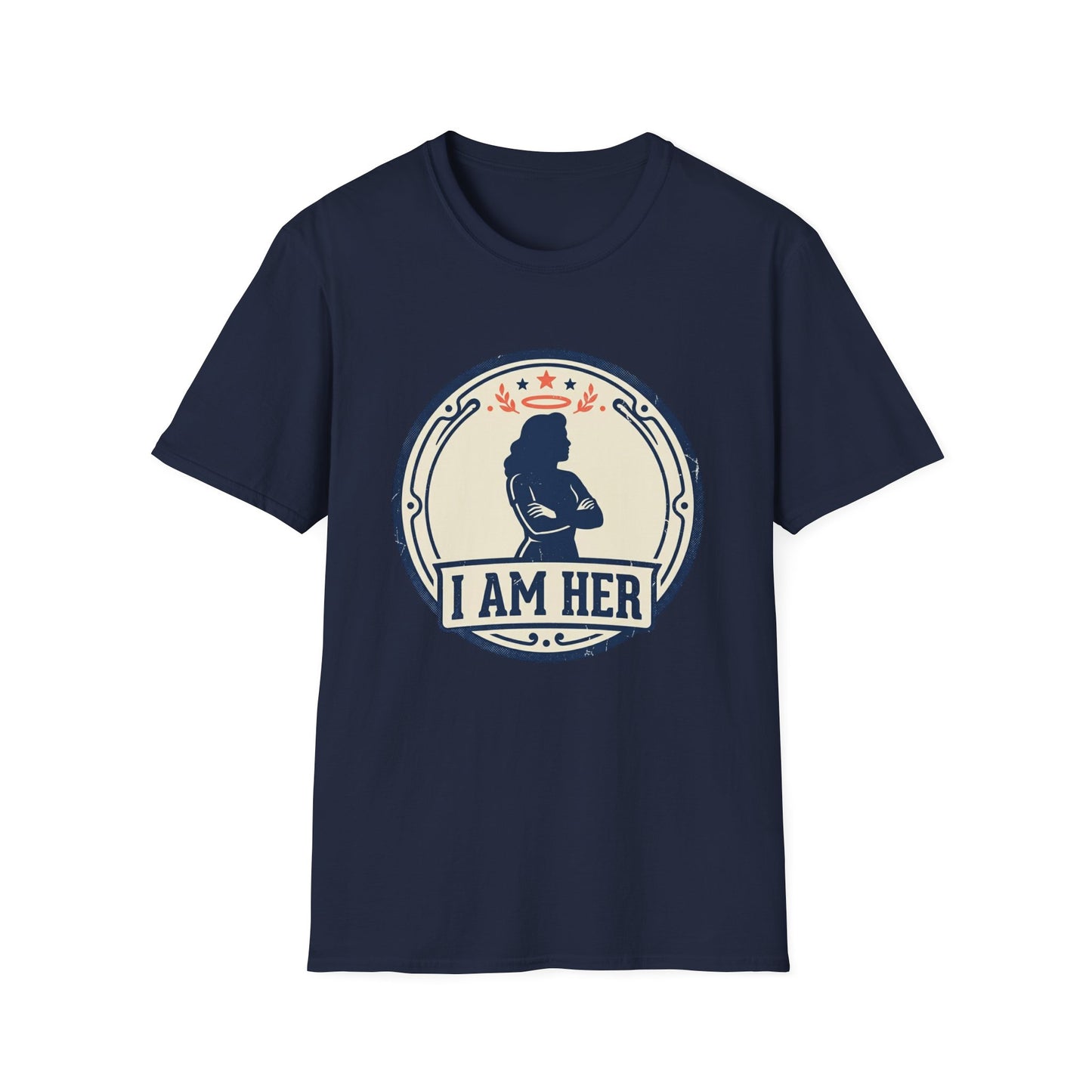 I Am Her Women’s T-Shirt — Empowering Mom & Woman Pride Vintage Badge Tee