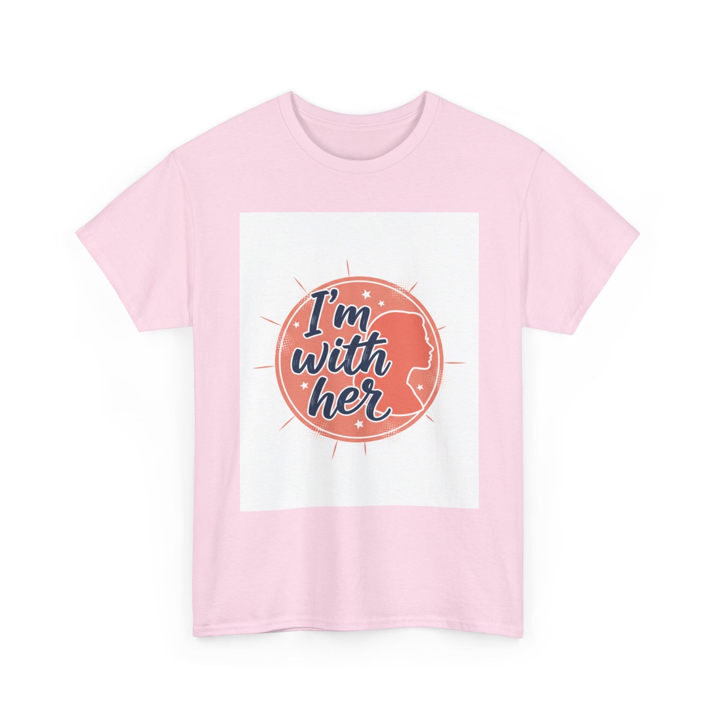 I'm With Her Tee — Feminist Equality Graphic T-Shirt