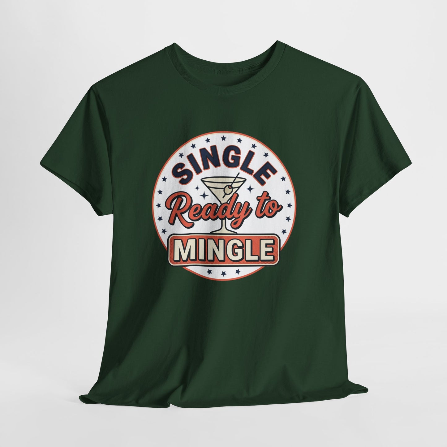 Single — Ready to Mingle Tee