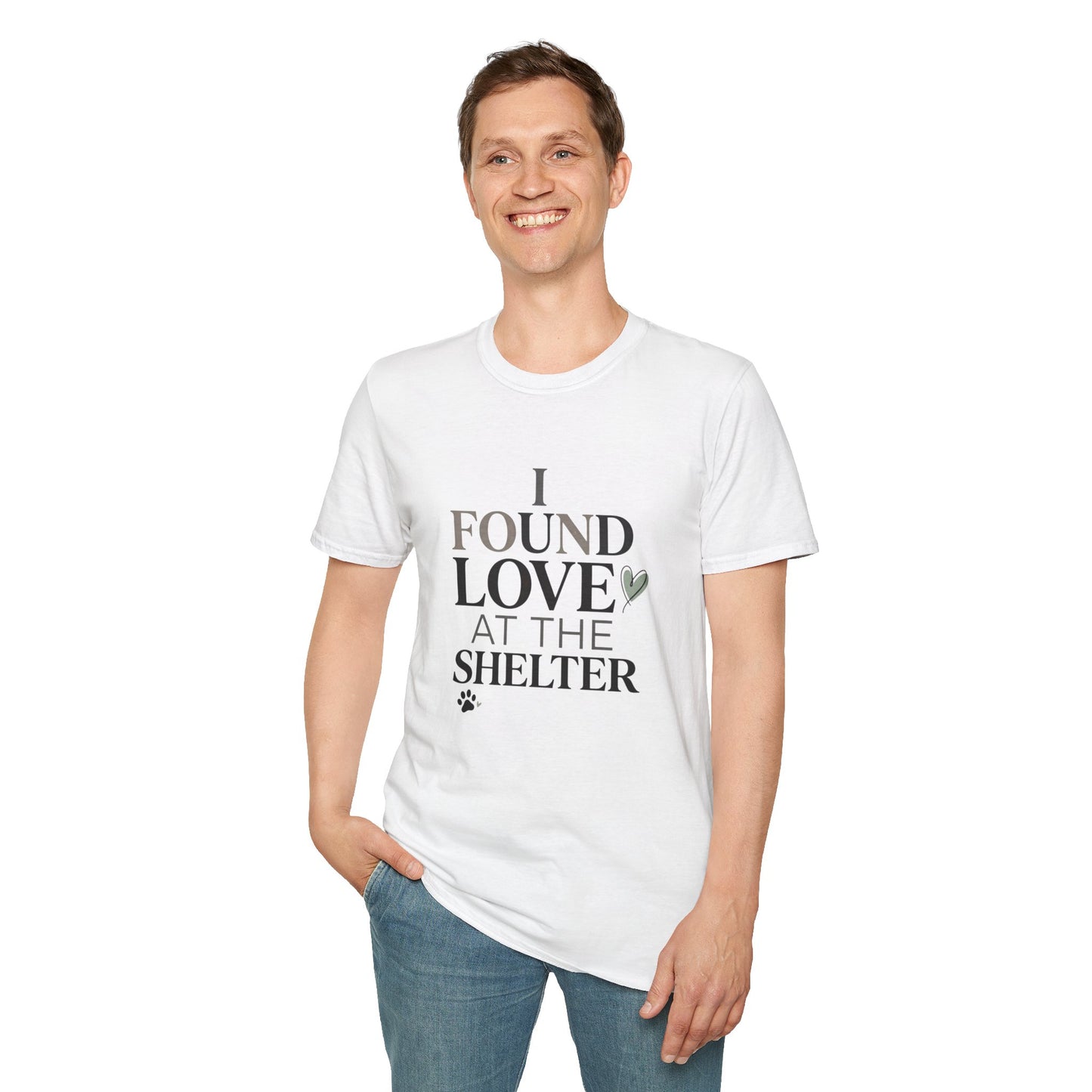 I Found Love at the Shelter T-Shirt — Rescue Pet Adoption Tee