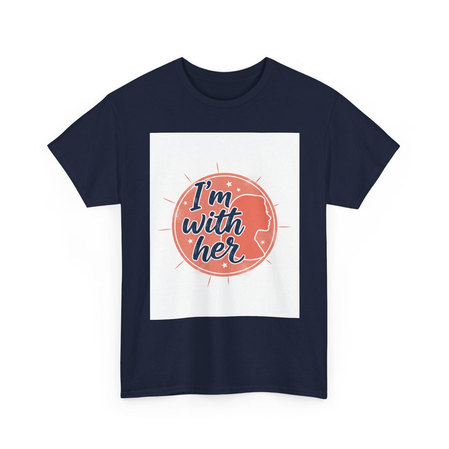 I'm With Her Tee — Feminist Equality Graphic T-Shirt