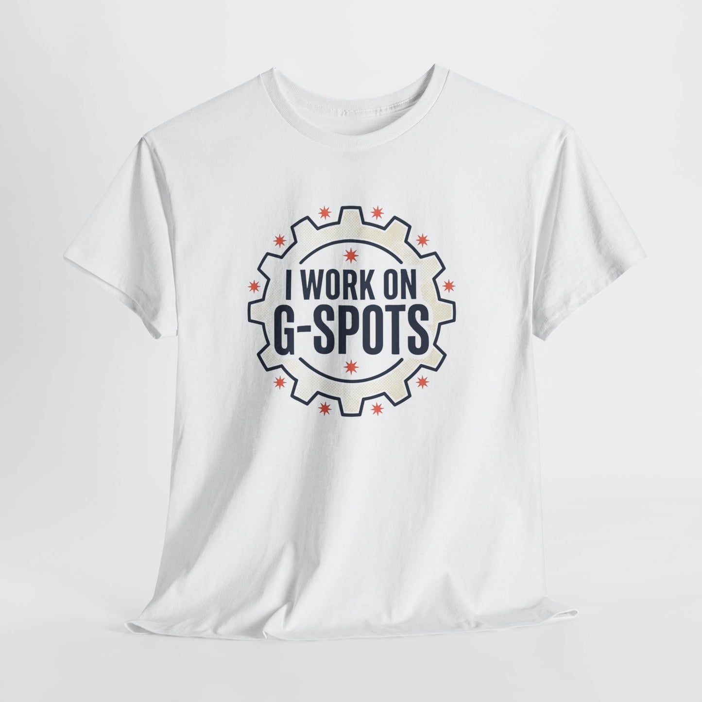 “I Work On G‑Spots” Funny Mechanical Gear Graphic Tee