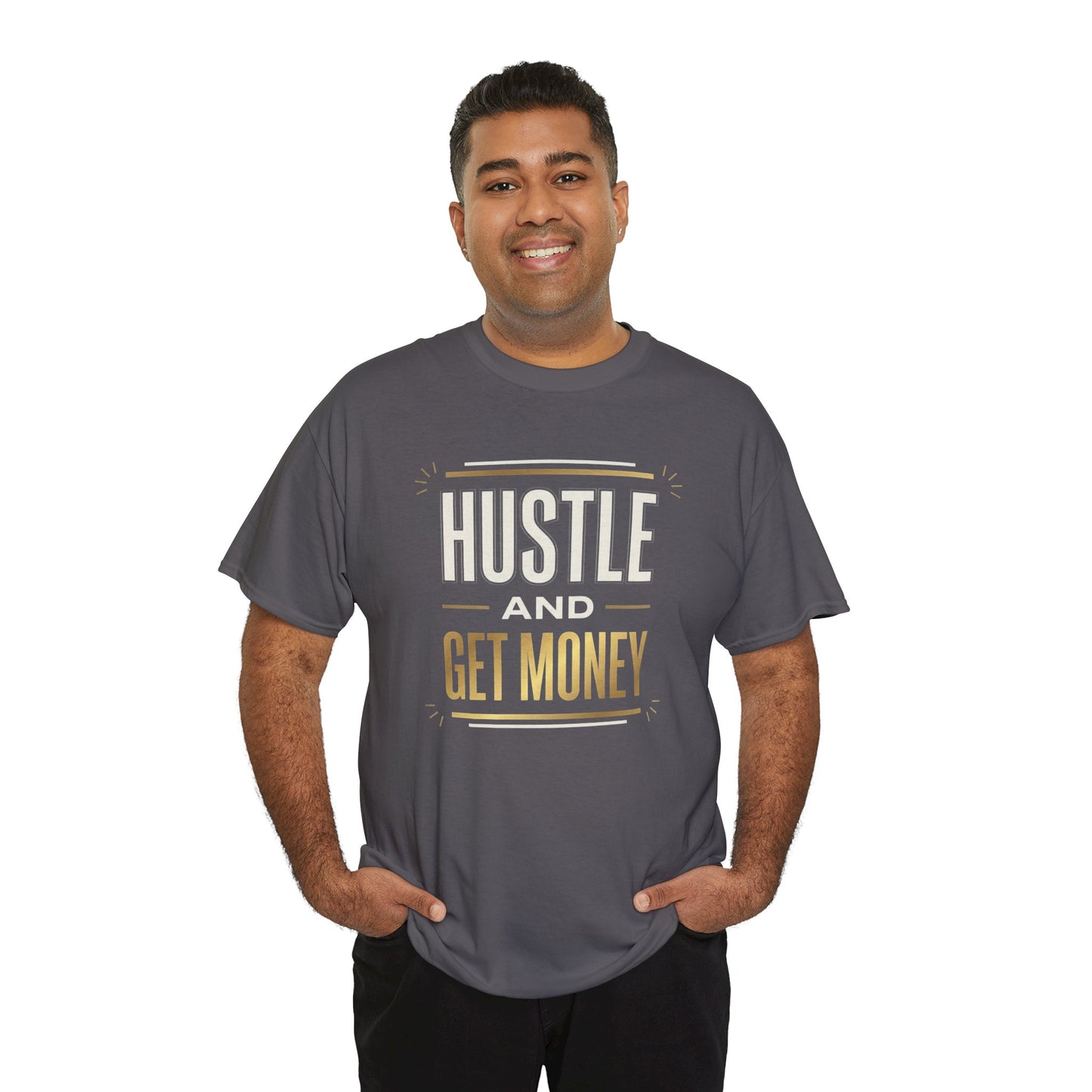 Hustle and Get Money Tee - Motivational Streetwear Graphic T-Shirt