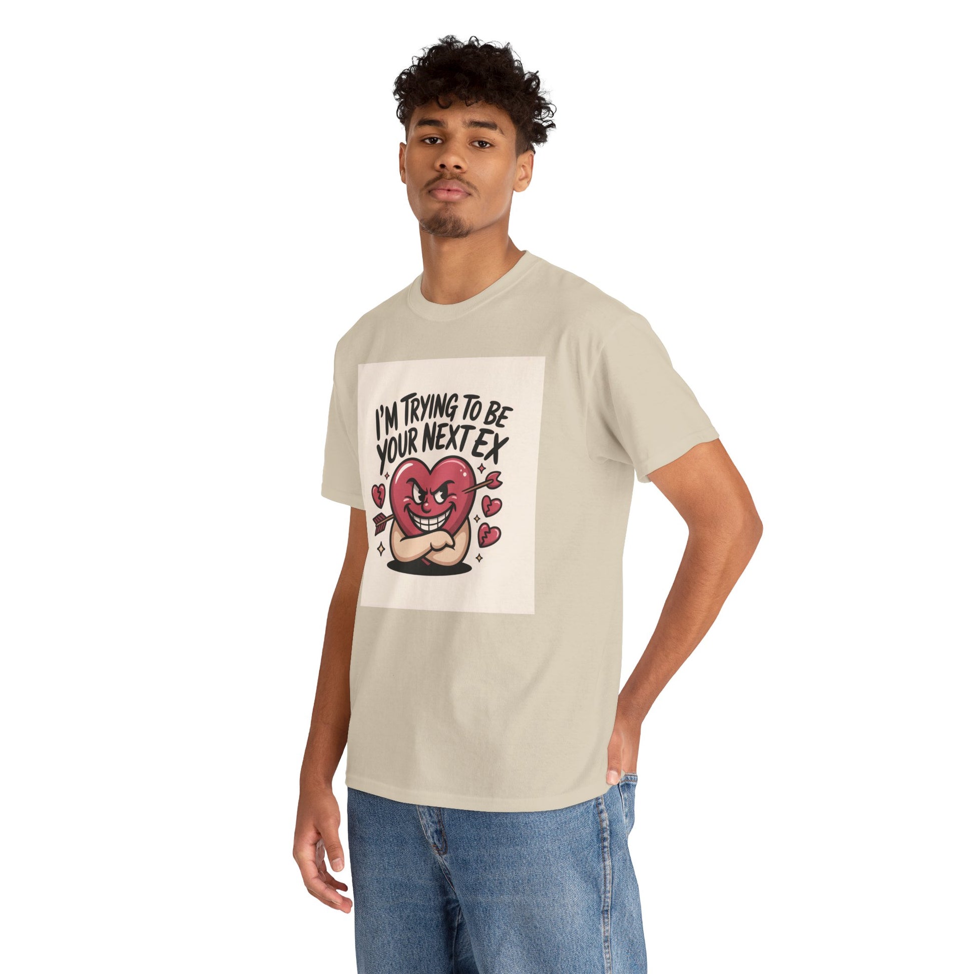 Valentine Heart Character Tee — "I'm Trying To Be Your Next Ex" Graphic T-Shirt Printify