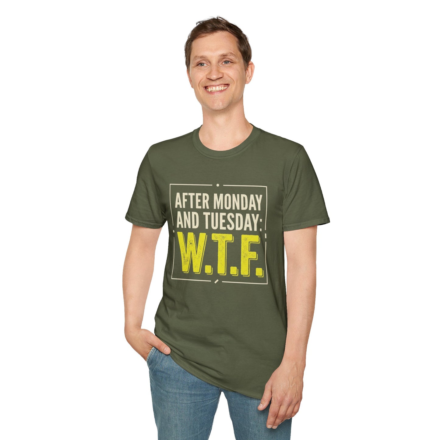 W.T.F. Funny Graphic T‑Shirt — "After Monday and Tuesday: W.T.F." Novelty Tee for Weekend Lovers