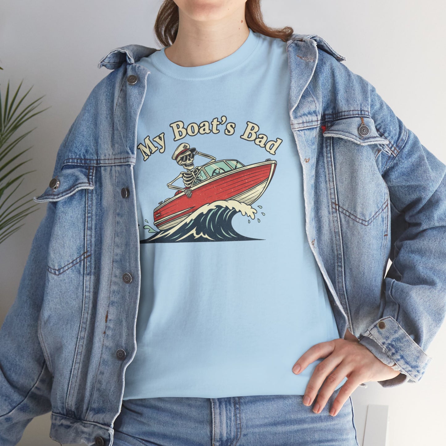Boat Dad T‑Shirt – “My Boat's Bad” Funny Boating Tee for Dads & Fishermen