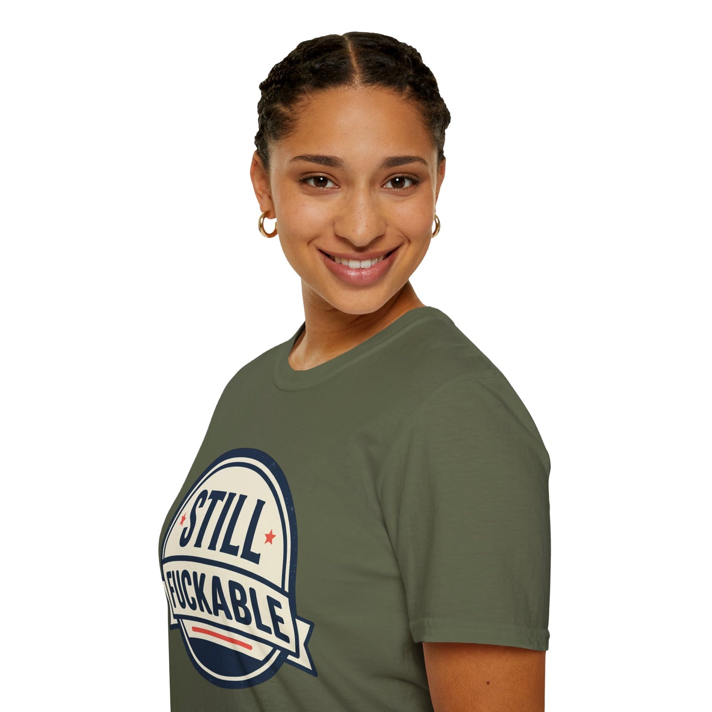 Still Fuckable T-Shirt — Funny Retro Badge Graphic Tee