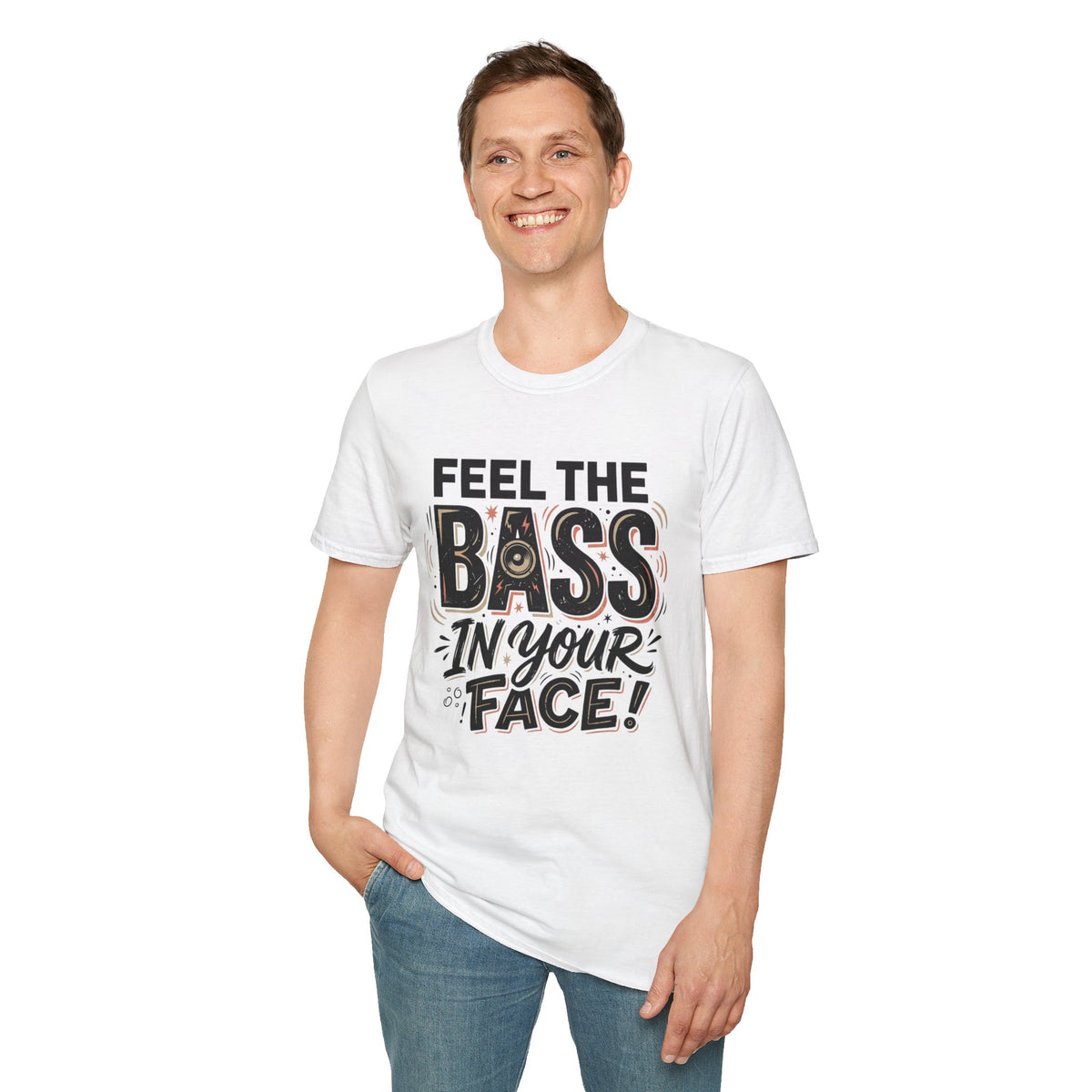 Feel the Bass In Your Face T-Shirt — Graphic Music Lover Tee