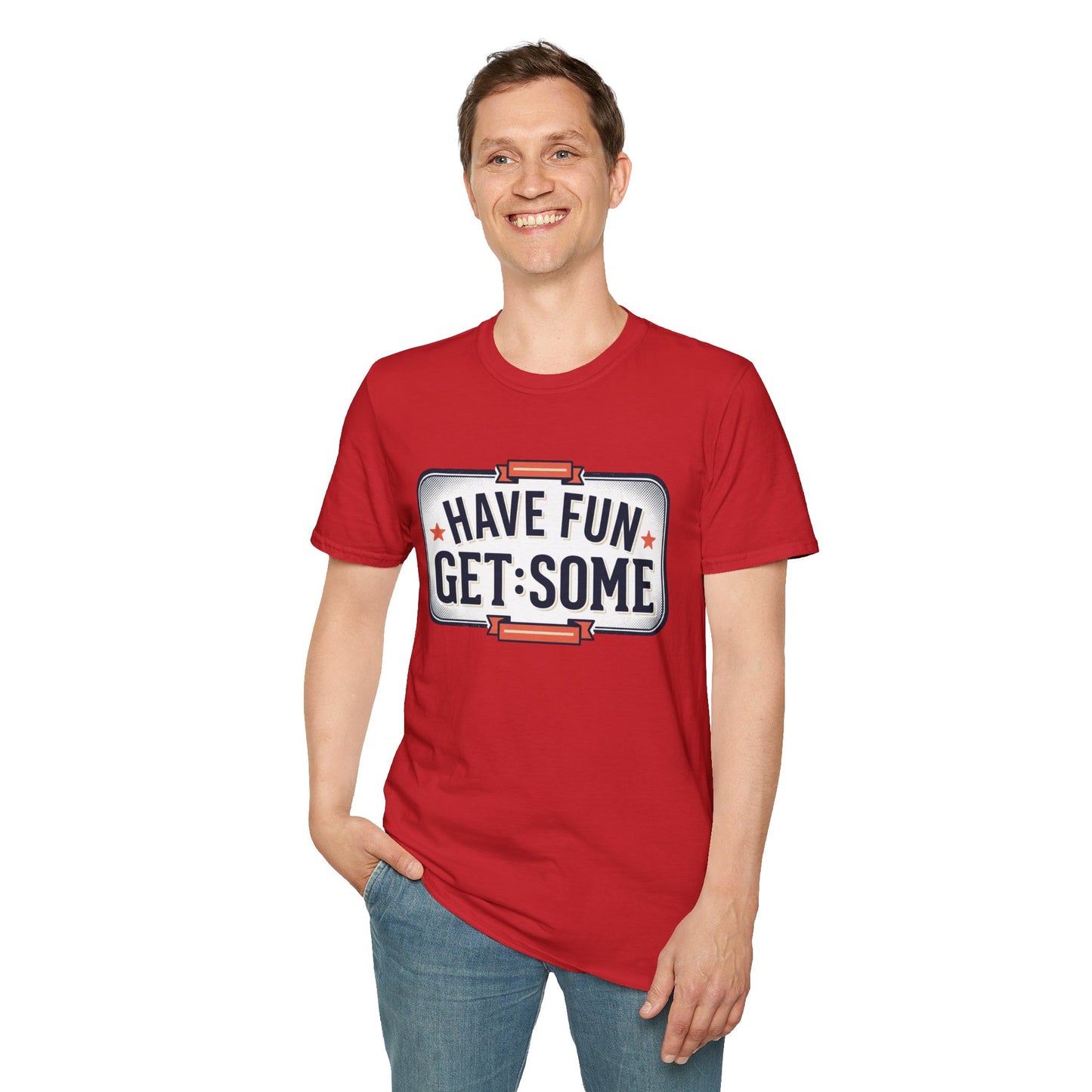 Have Fun Get Some T-Shirt — Retro Road Sign Graphic Tee