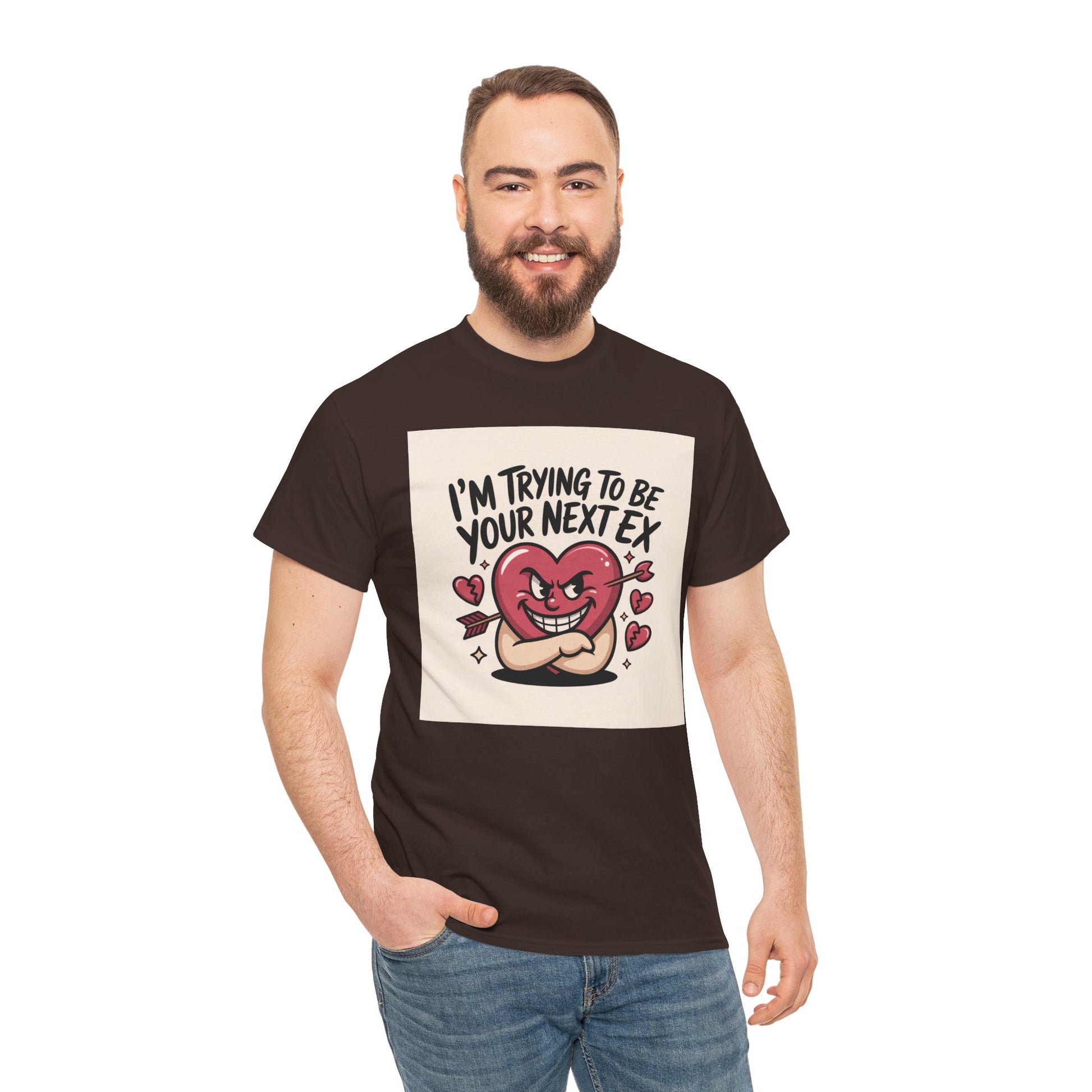 Valentine Heart Character Tee — "I'm Trying To Be Your Next Ex" Graphic T-Shirt Printify