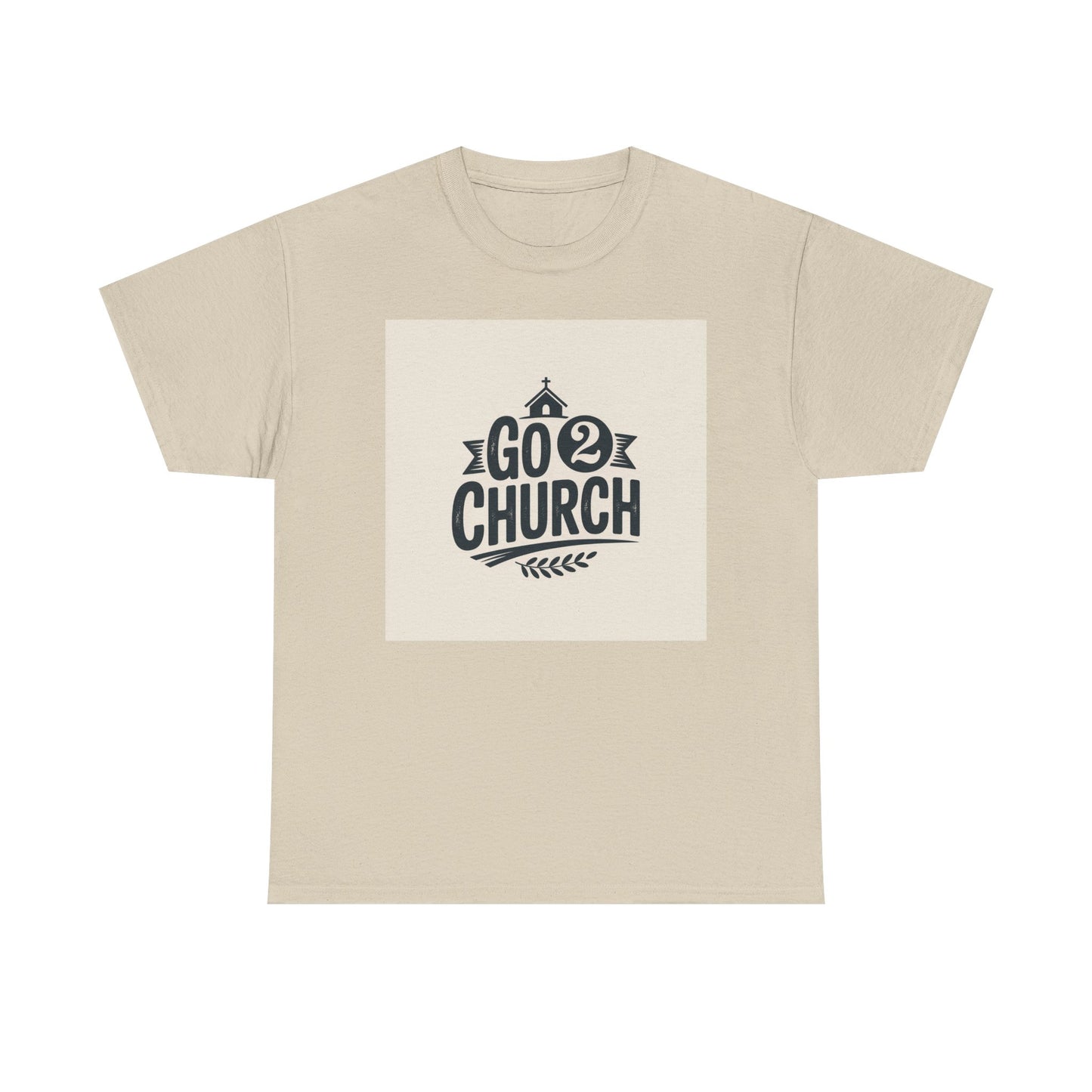 Go 2 Church T-Shirt — Faith-Based Gospel Tee