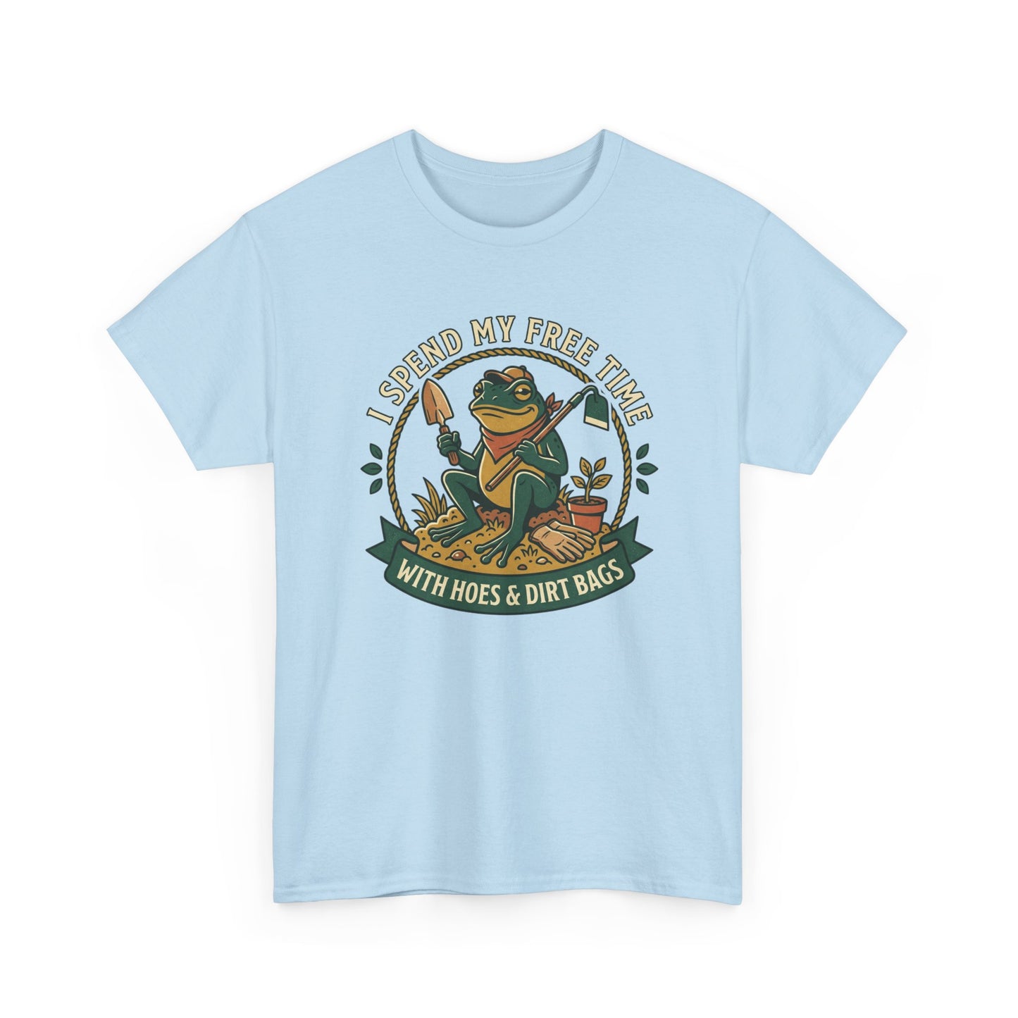 Gardening Frog T-Shirt — "I Spend My Free Time With Hoes & Dirt Bags" Funny Garden Tee