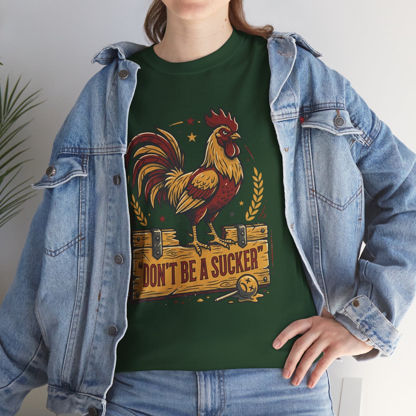 Rooster 'Don't Be a Sucker' Graphic Tee Printify