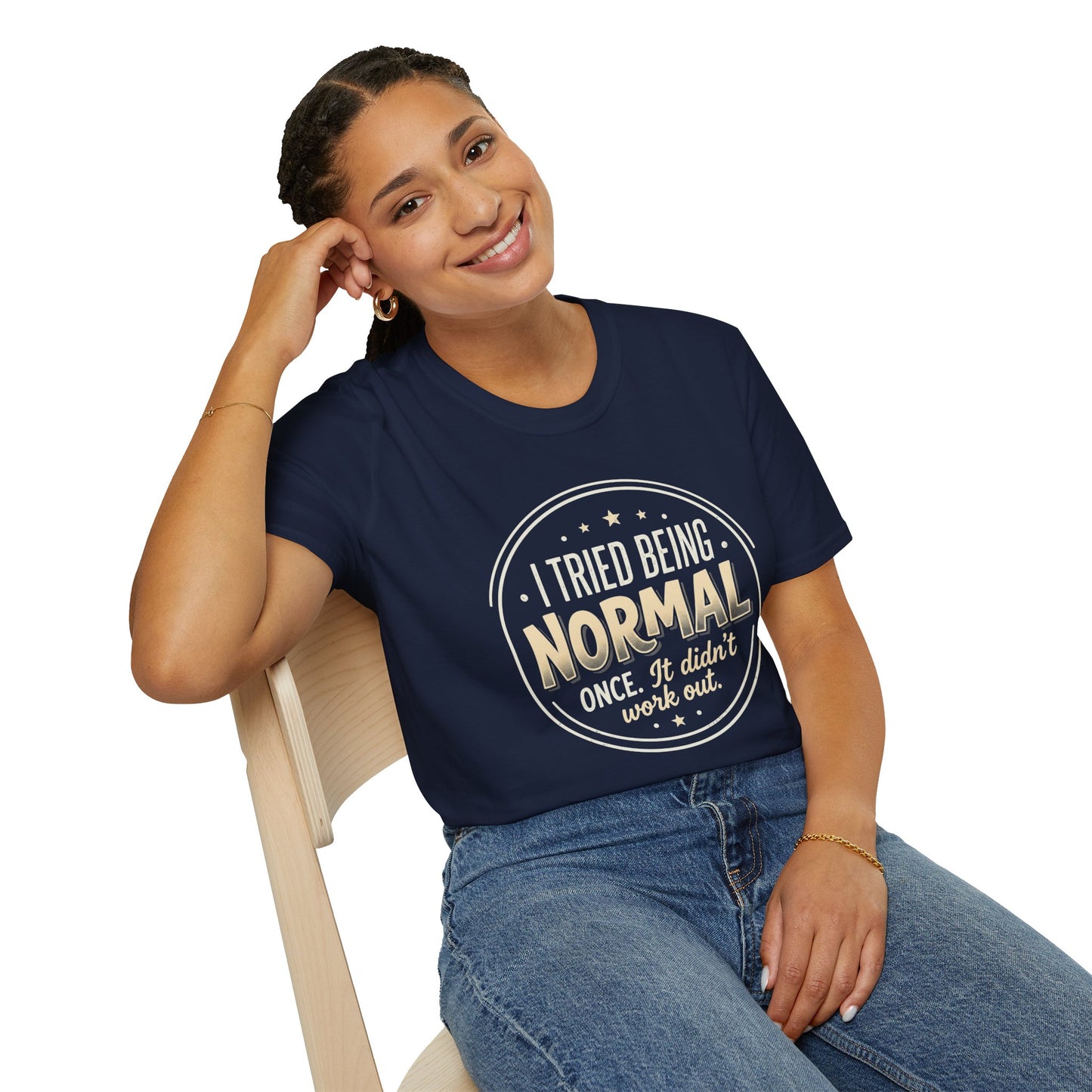 I Tried Being Normal T‑Shirt — Funny Vintage Novelty Tee