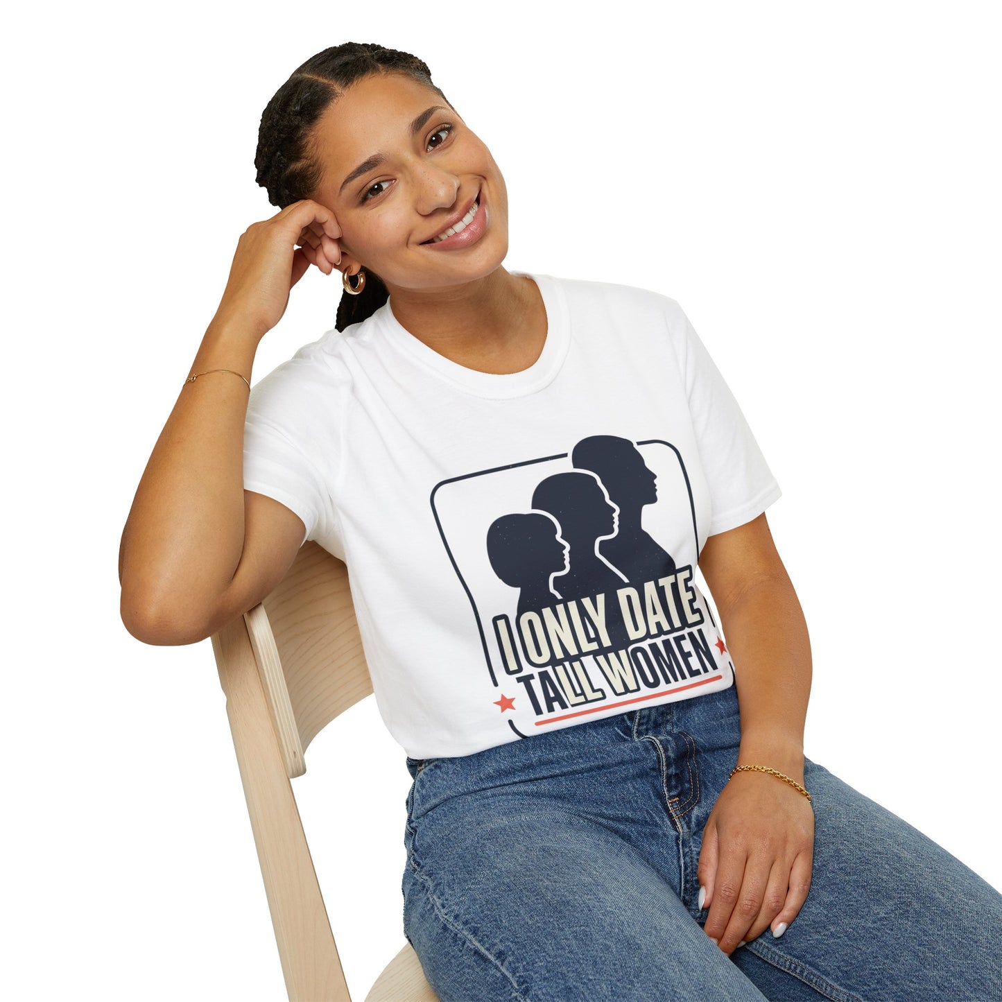 I Only Date Tall Women T-Shirt — Funny Tall Women Pride Tee