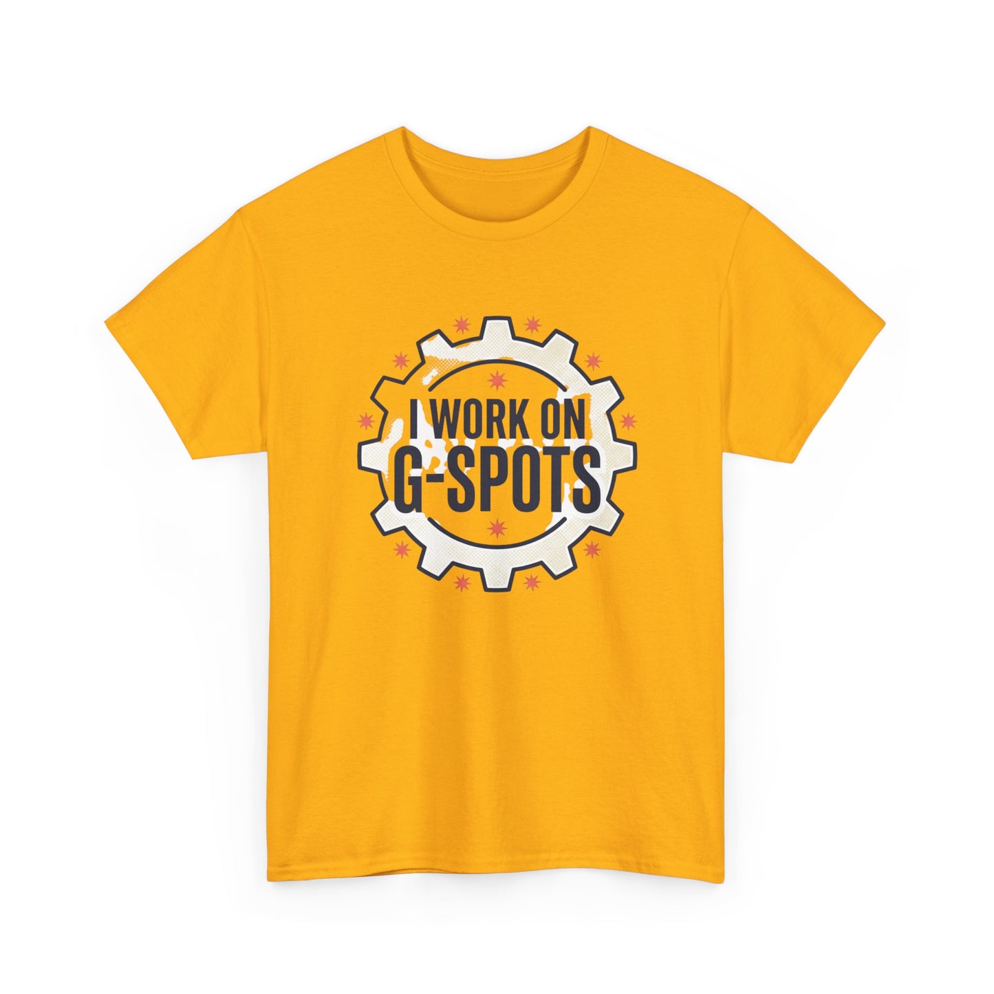 “I Work On G‑Spots” Funny Mechanical Gear Graphic Tee