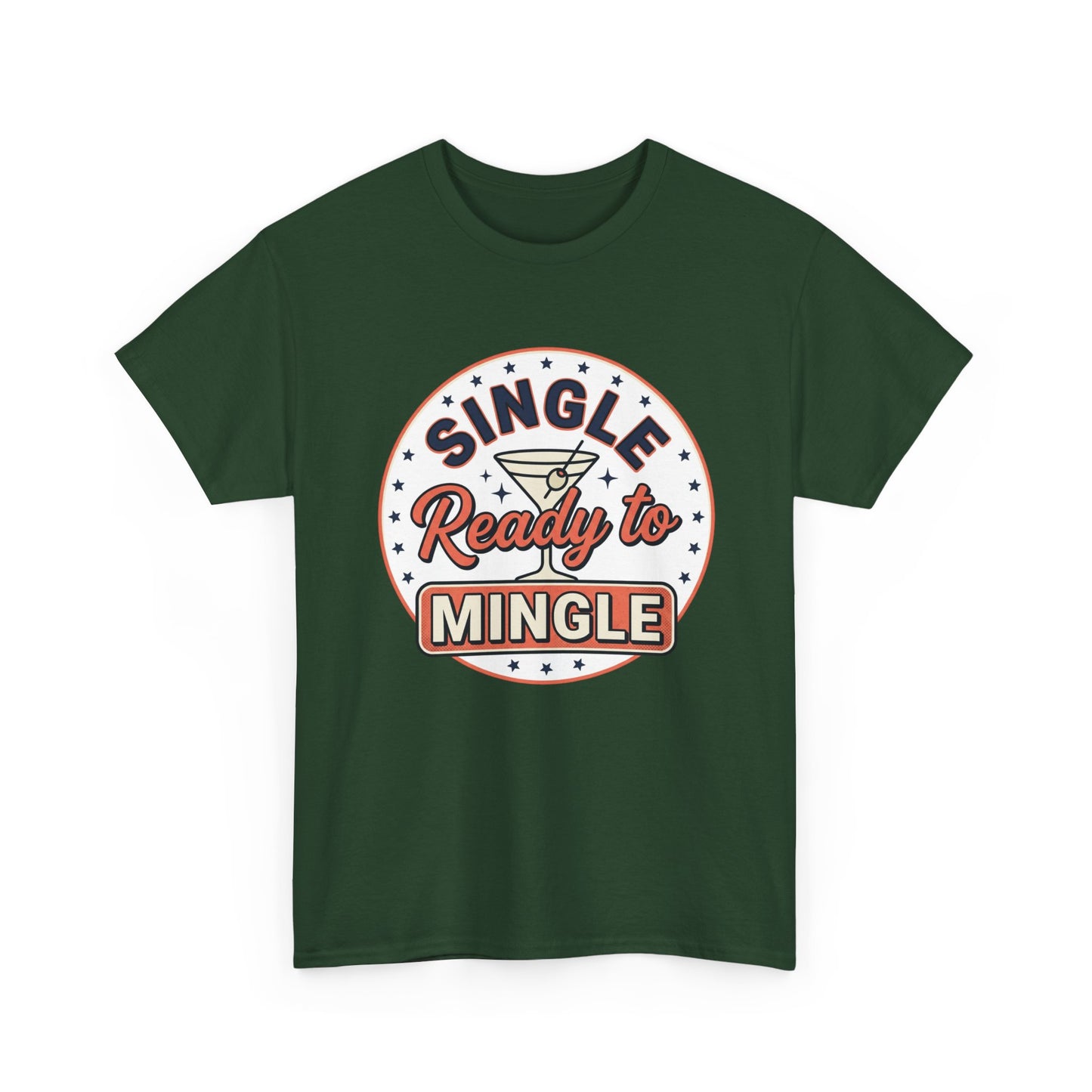 Single — Ready to Mingle Tee