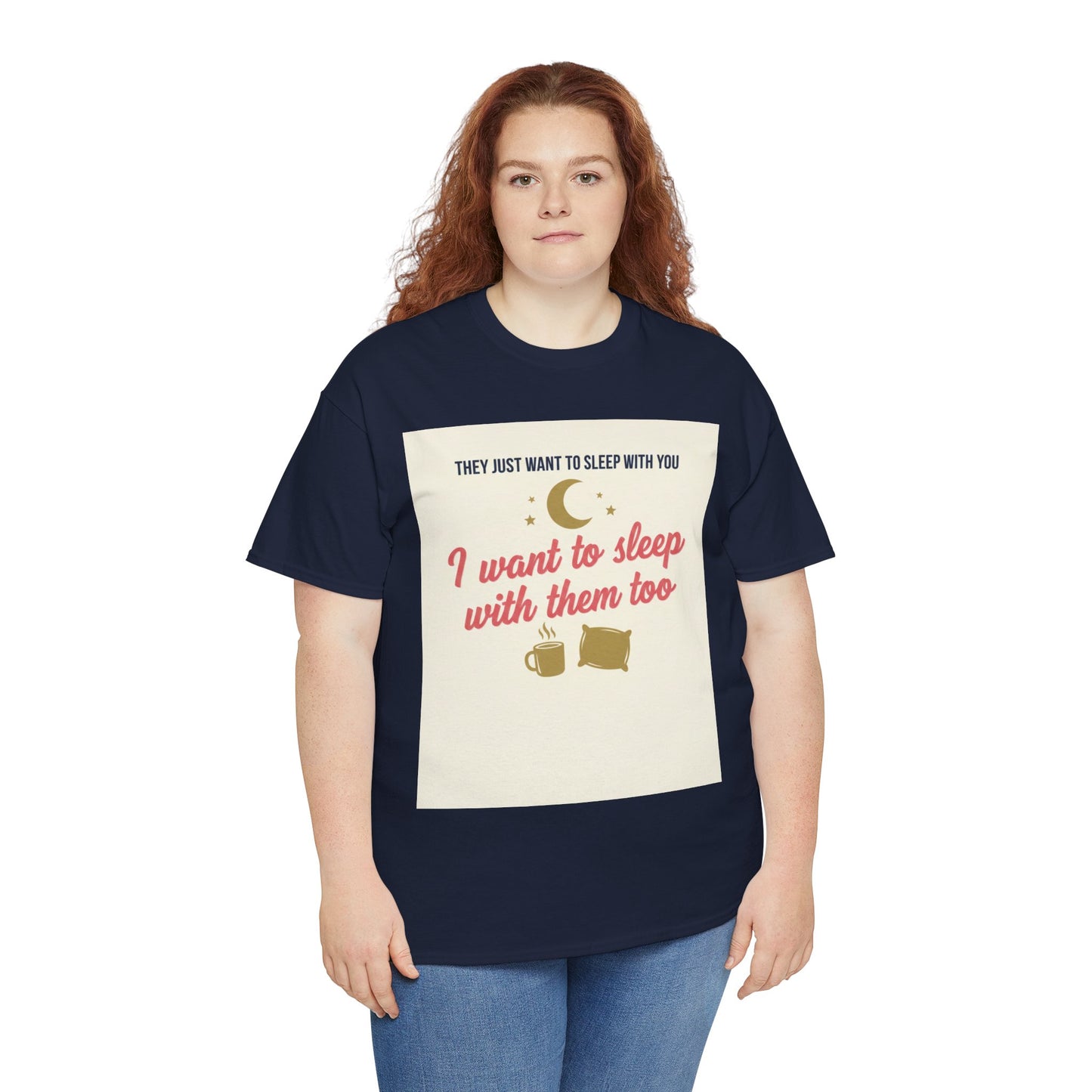 Sleepy Cats T-Shirt — "I Want to Sleep with Them Too" Cute Nighttime Pet Tee
