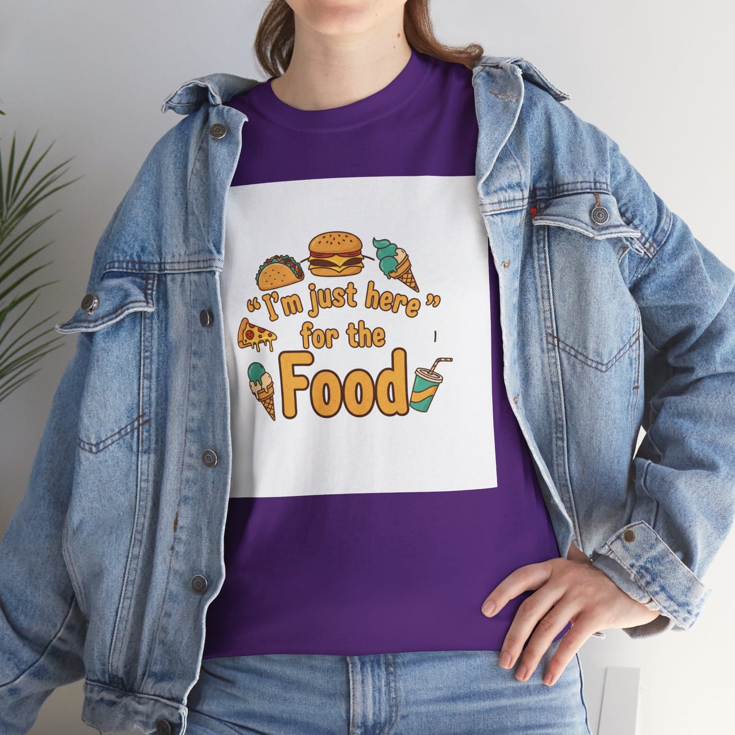 I'm Just Here for the Food T‑Shirt — Funny Foodie Graphic Tee