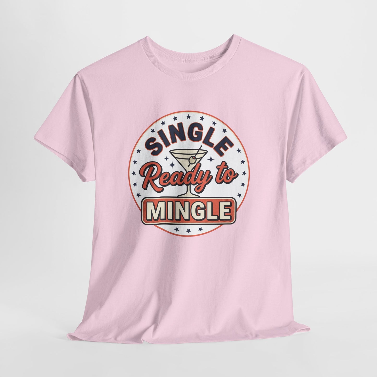 Single — Ready to Mingle Tee
