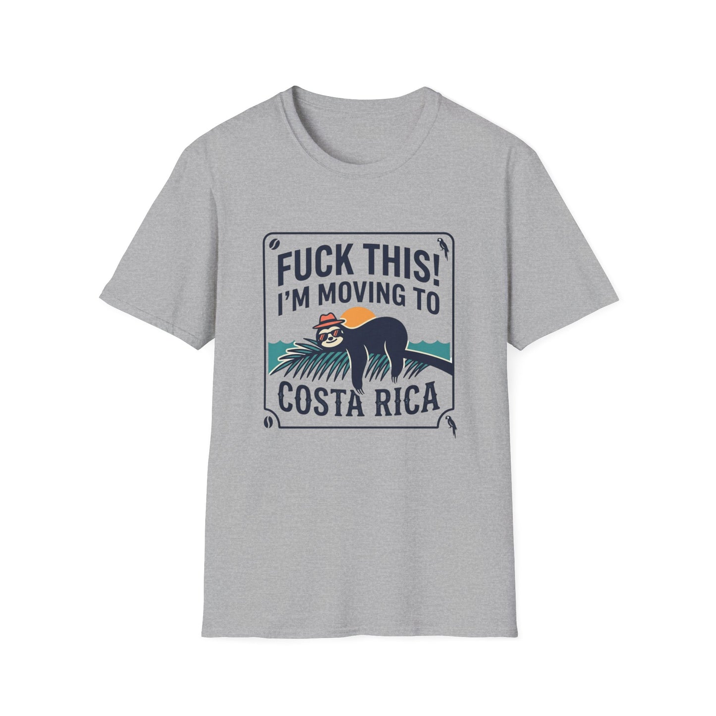 I'm Moving to Costa Rica T-Shirt — Funny Sloth 'Fuck This!' Vacation Tee