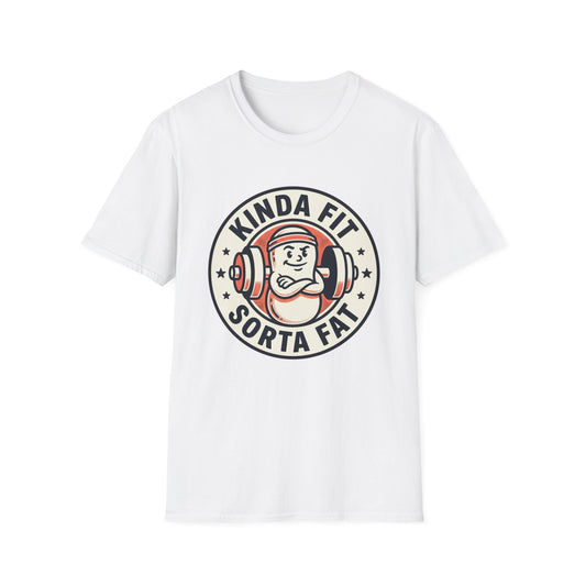 Kinda Fit Sorta Fat Funny Gym T-Shirt — Humorous Weightlifting Tee