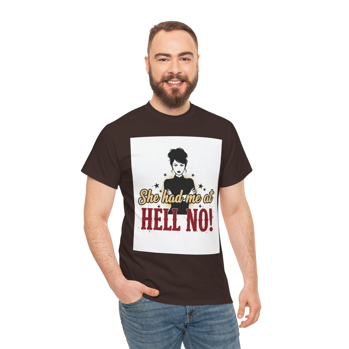 She Had Me At Hell No! Tee – Sassy Retro Graphic T-Shirt