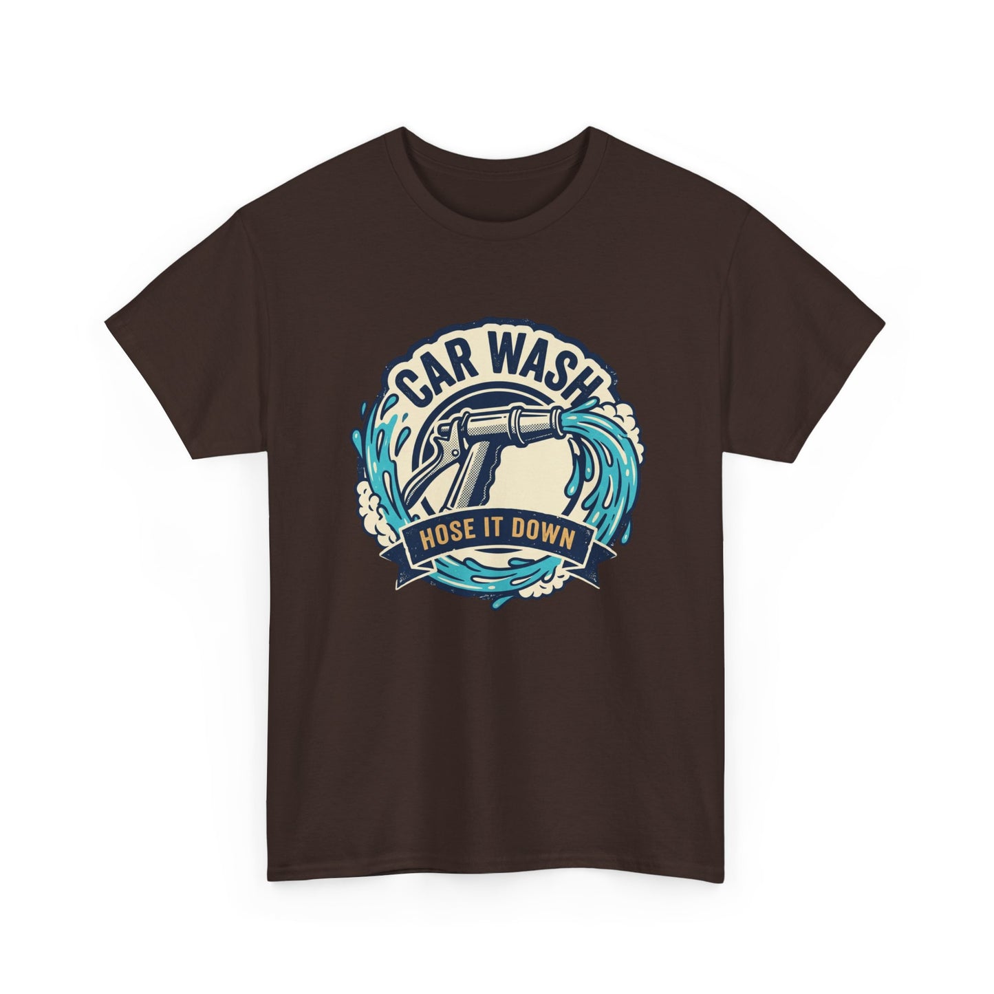 Car Wash T-Shirt — "Hose It Down" Graphic Tee for Auto Enthusiasts