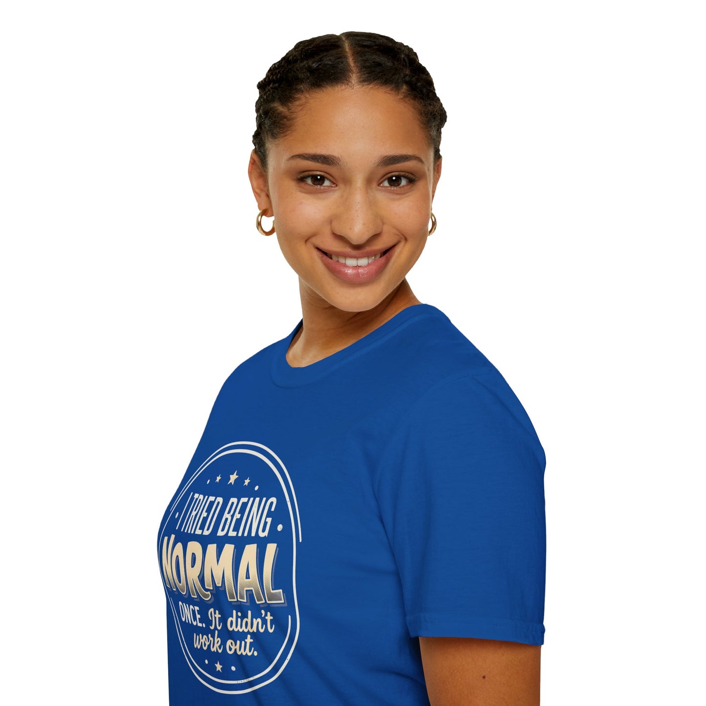I Tried Being Normal T‑Shirt — Funny Vintage Novelty Tee