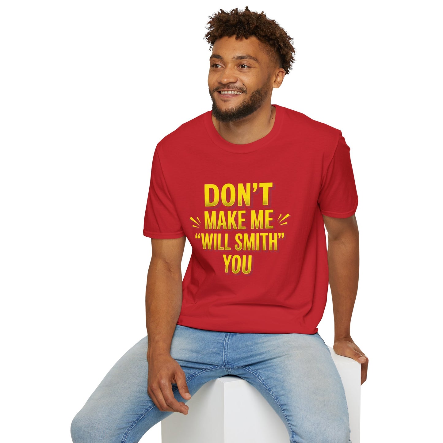 Don't Make Me "Will Smith" T-Shirt — Bold Yellow Graphic Tee