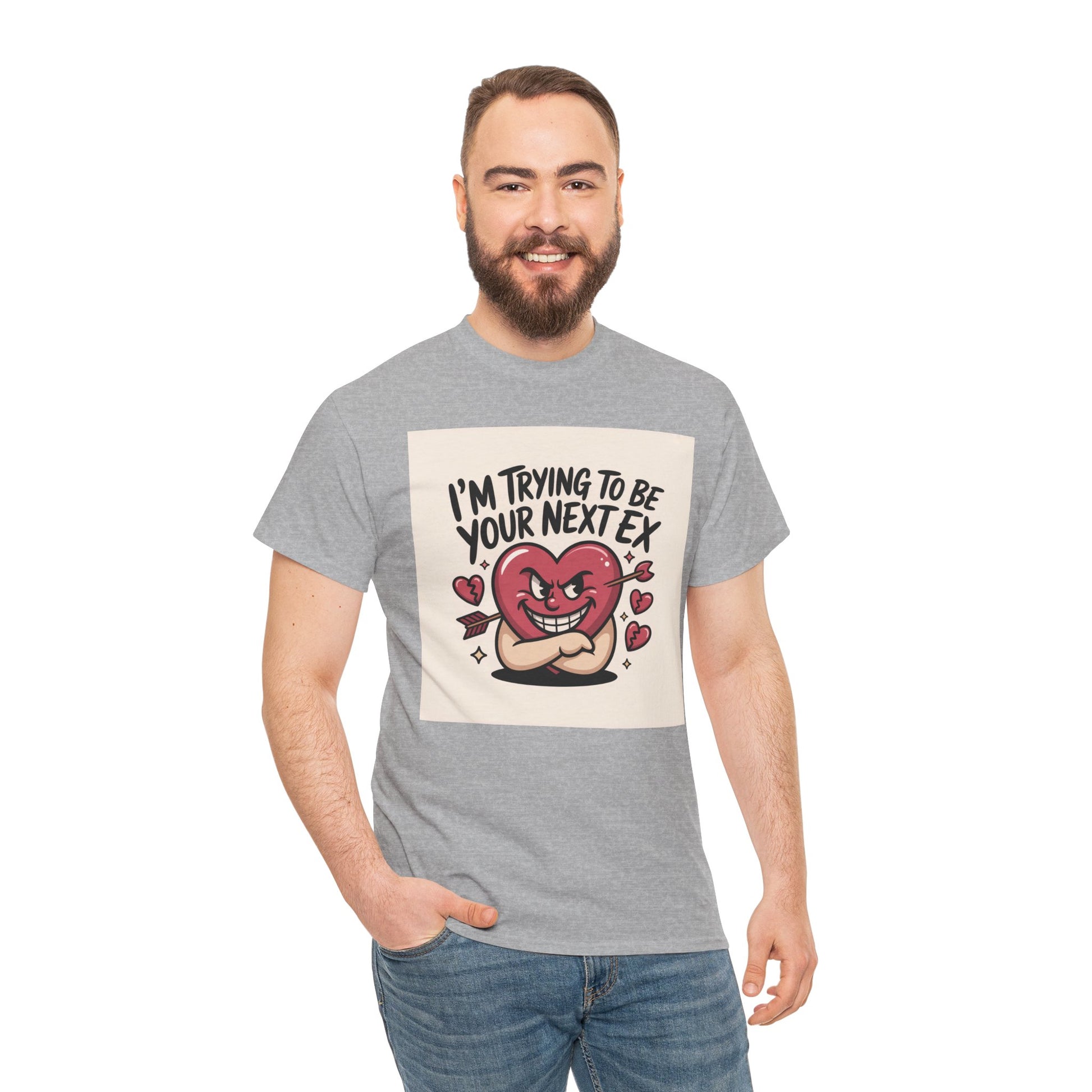 Valentine Heart Character Tee — "I'm Trying To Be Your Next Ex" Graphic T-Shirt Printify