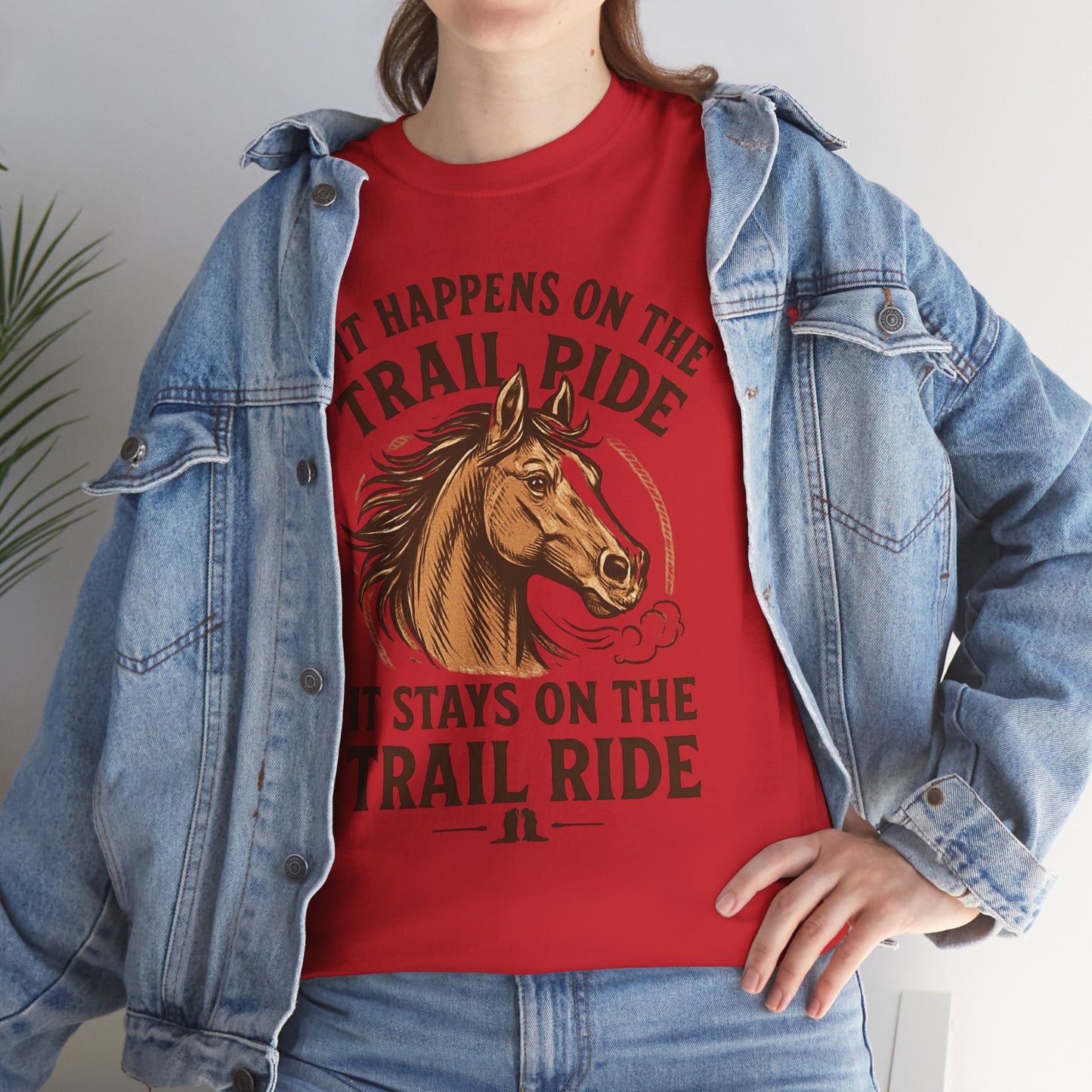 Trail Ride T-Shirt — "If It Happens On The Trail Ride, It Stays On The Trail Ride" Horse Tee
