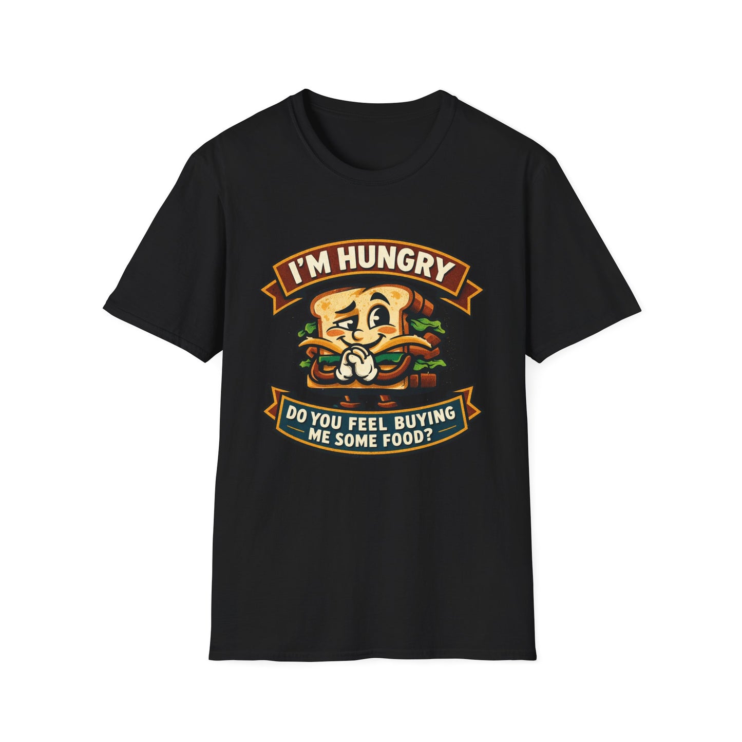 I'm Hungry Burger Graphic T-Shirt — "Do You Feel Buying Me Some Food?" Funny Foodie Tee