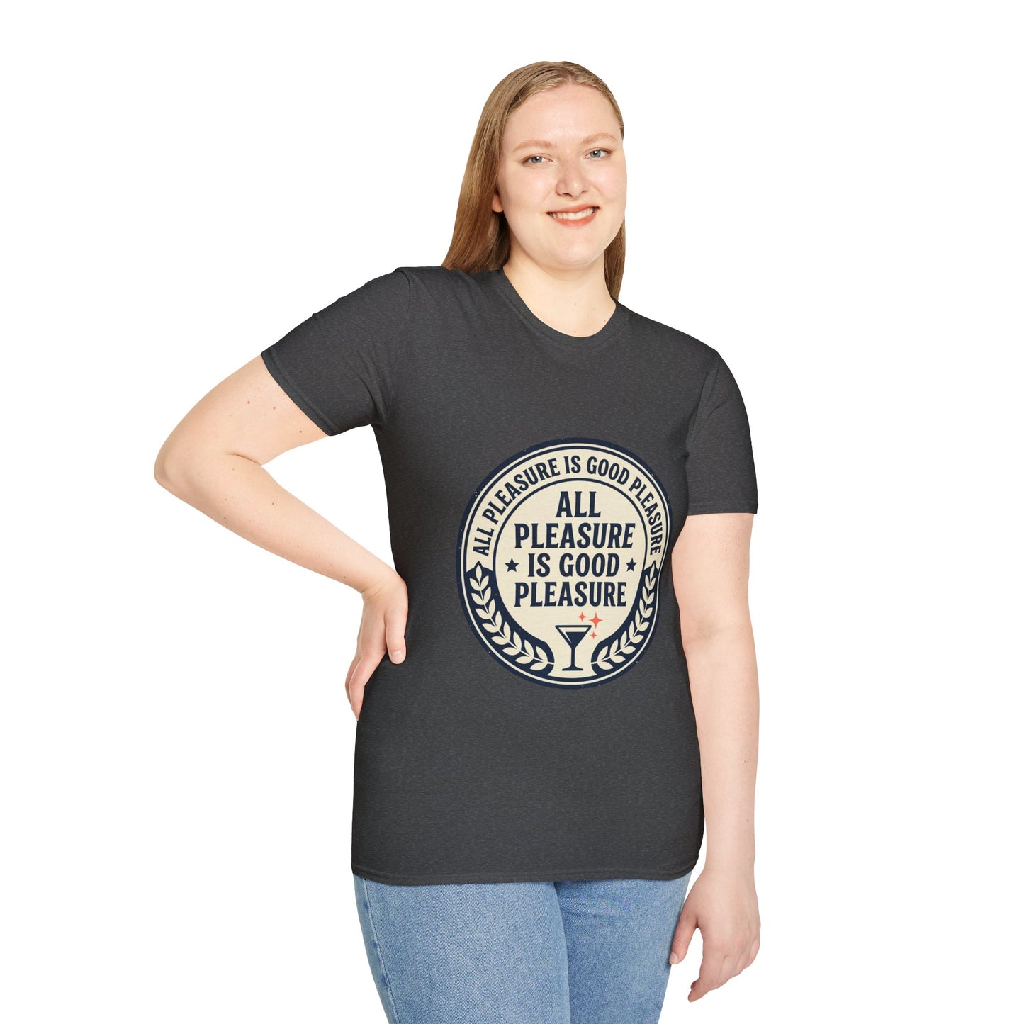"All Pleasure Is Good Pleasure" Vintage Badge Tee